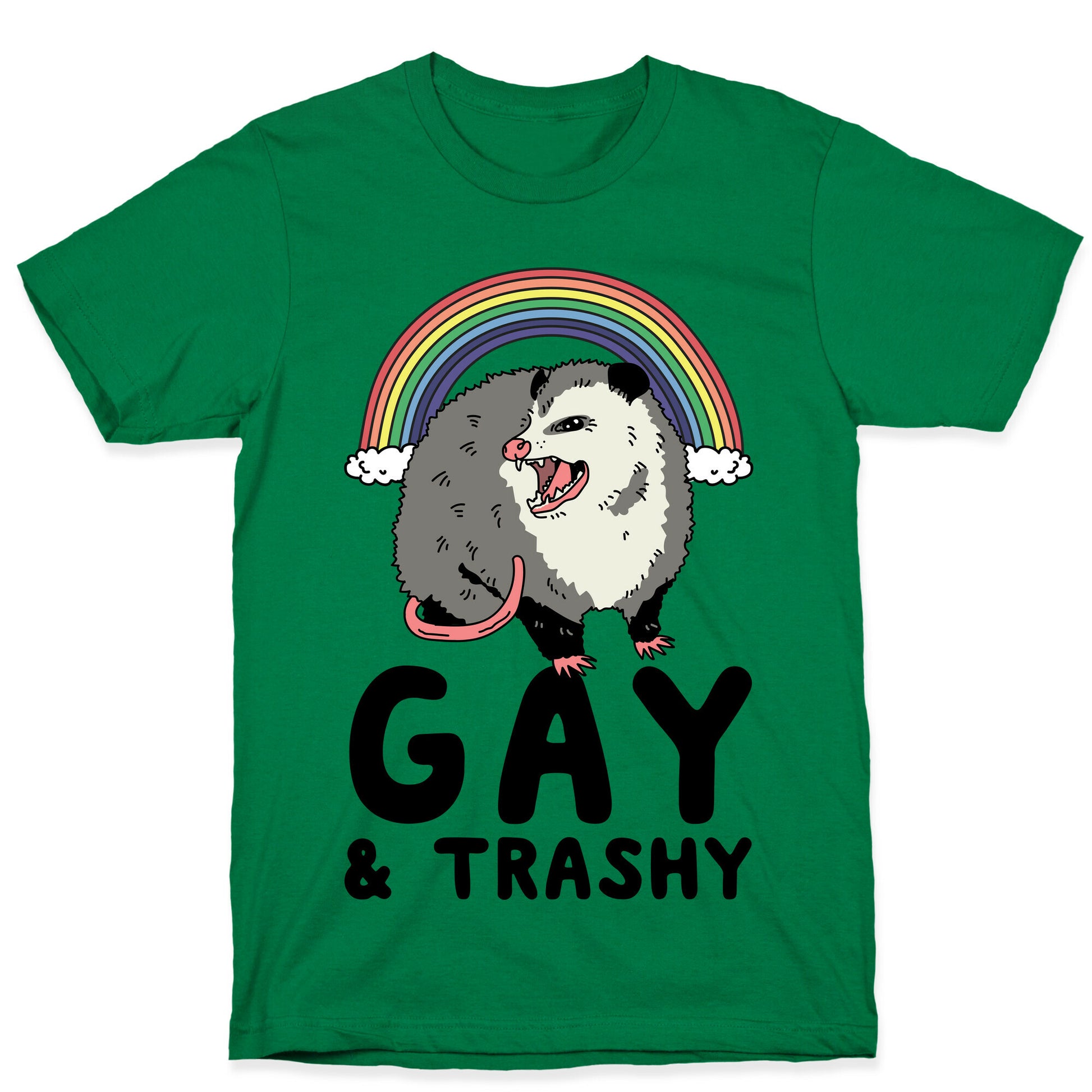 Gay and Trashy Possum T-Shirt