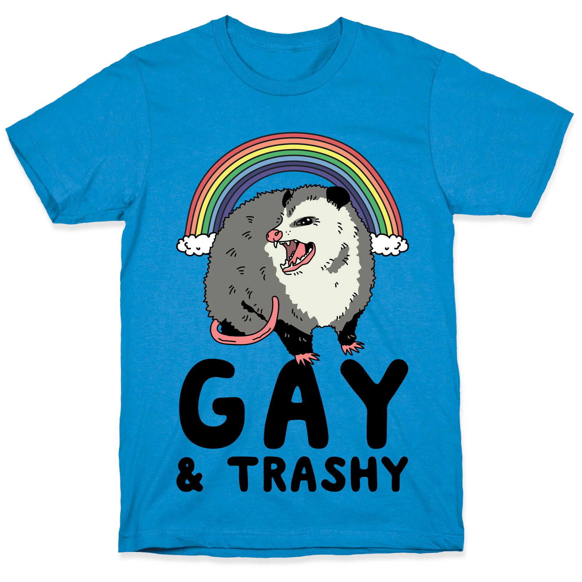 Gay and Trashy Possum T-Shirt