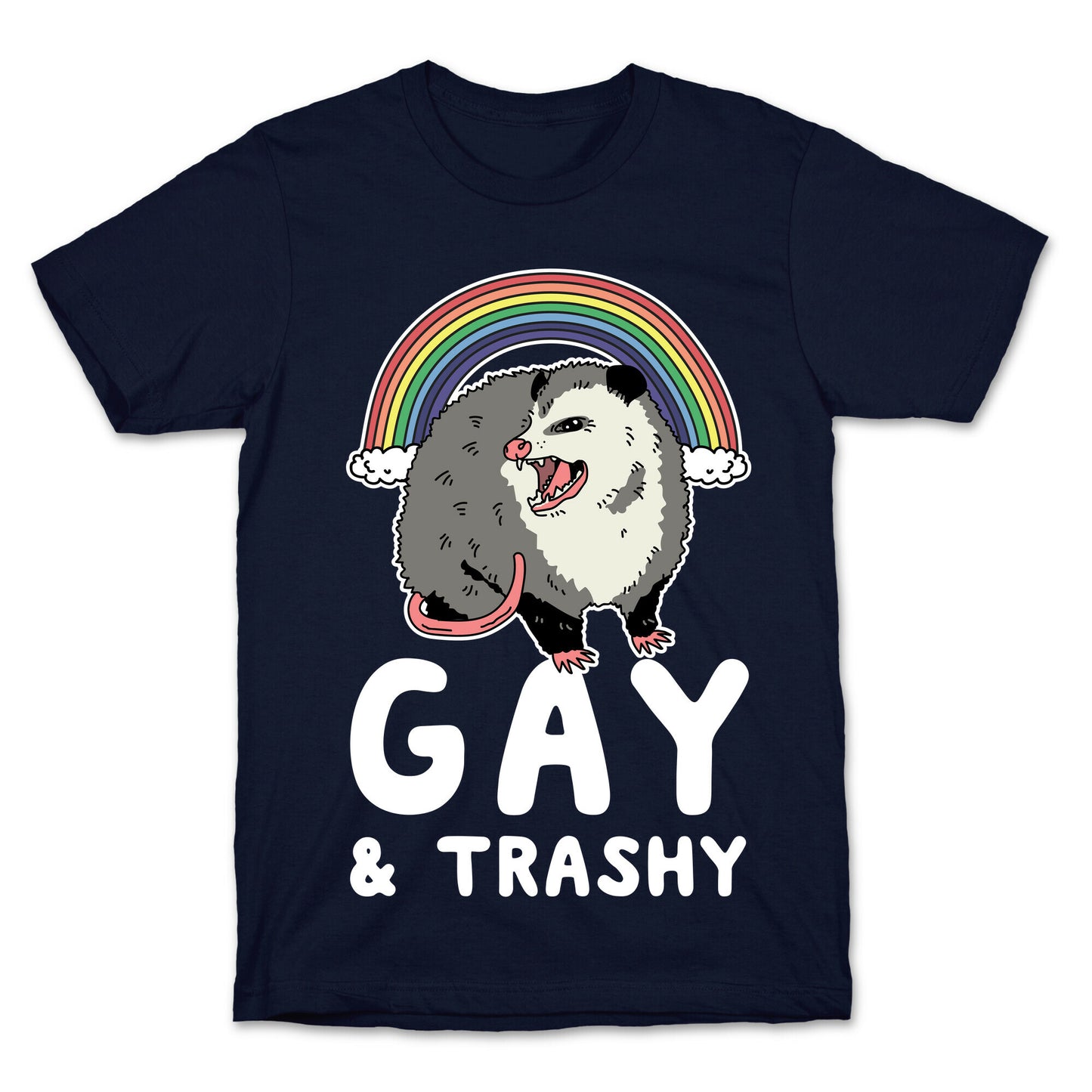 Gay and Trashy Possum T-Shirt