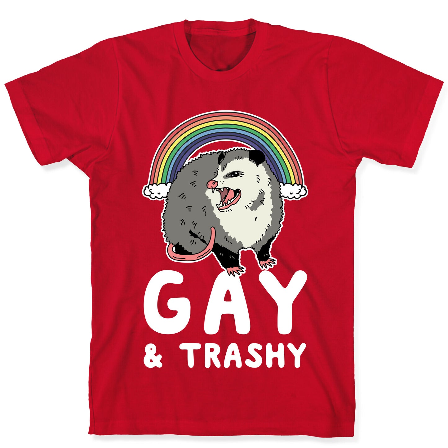 Gay and Trashy Possum T-Shirt