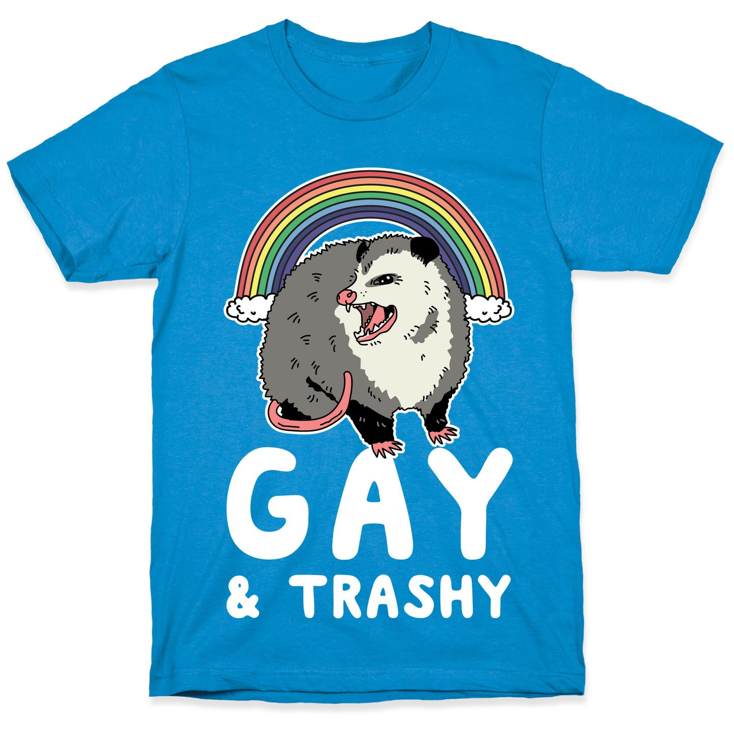 Gay and Trashy Possum T-Shirt