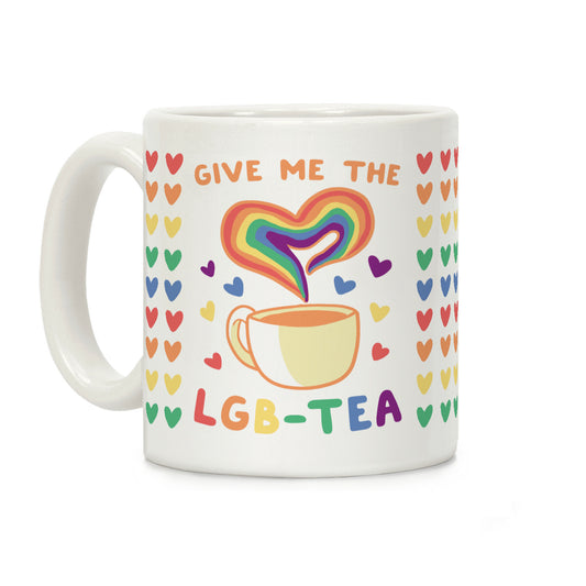 Give Me the LGBTea Coffee Mug