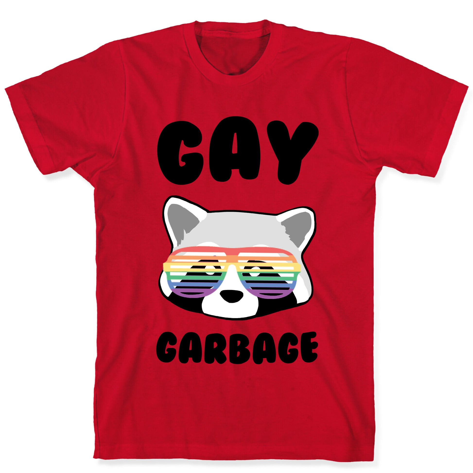 Gay Garbage T-Shirt