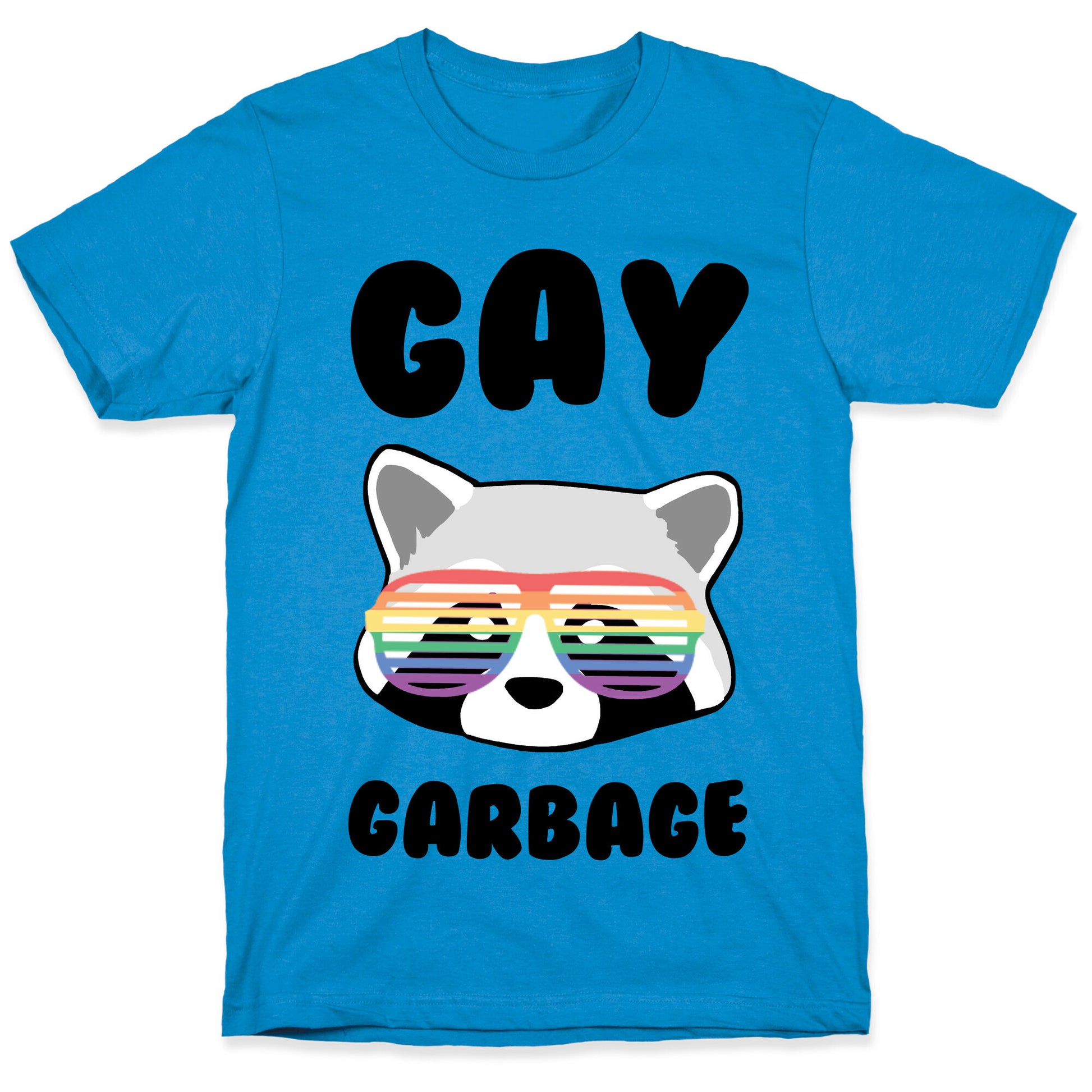 Gay Garbage T-Shirt