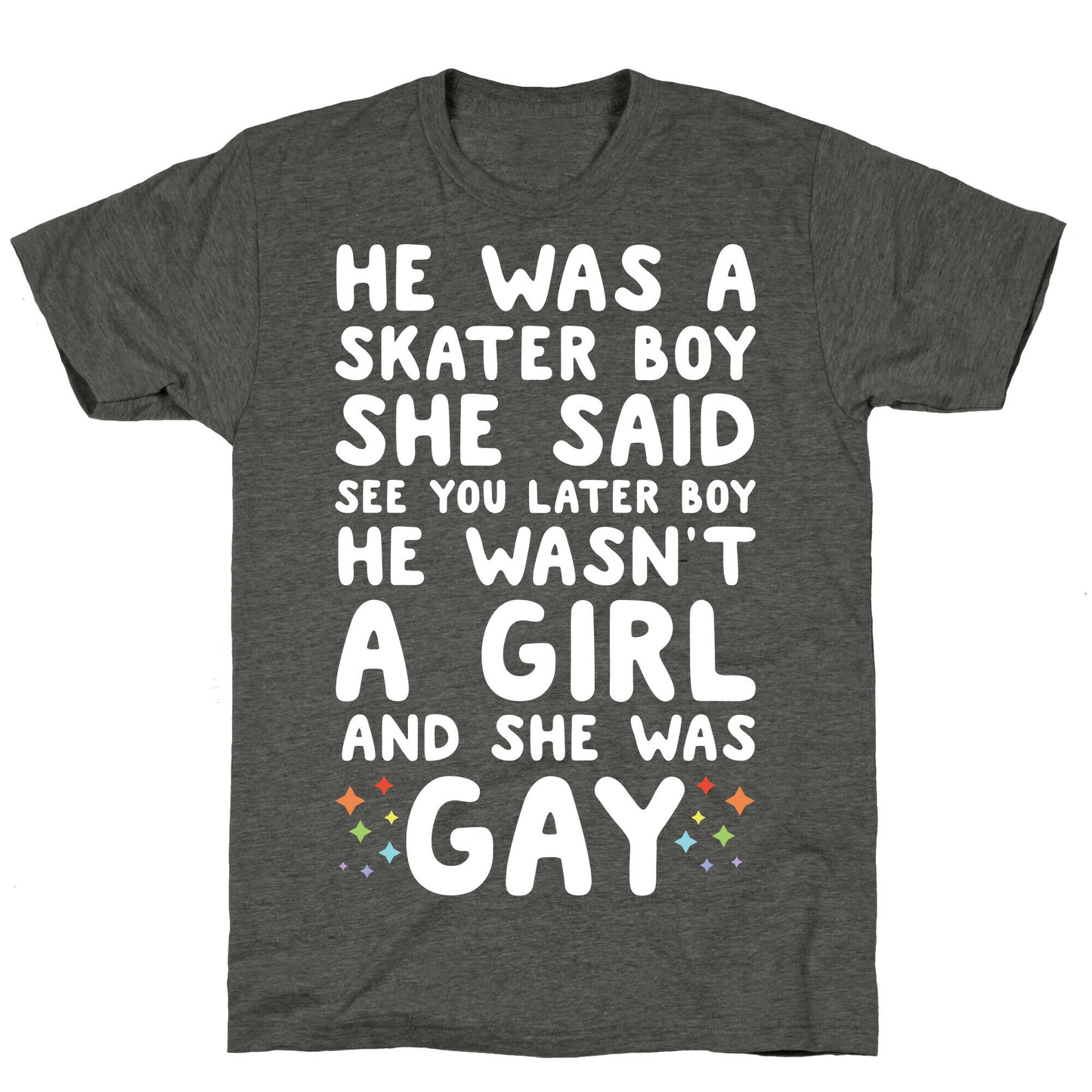 He Was A Skater Boy Unisex Triblend Tee