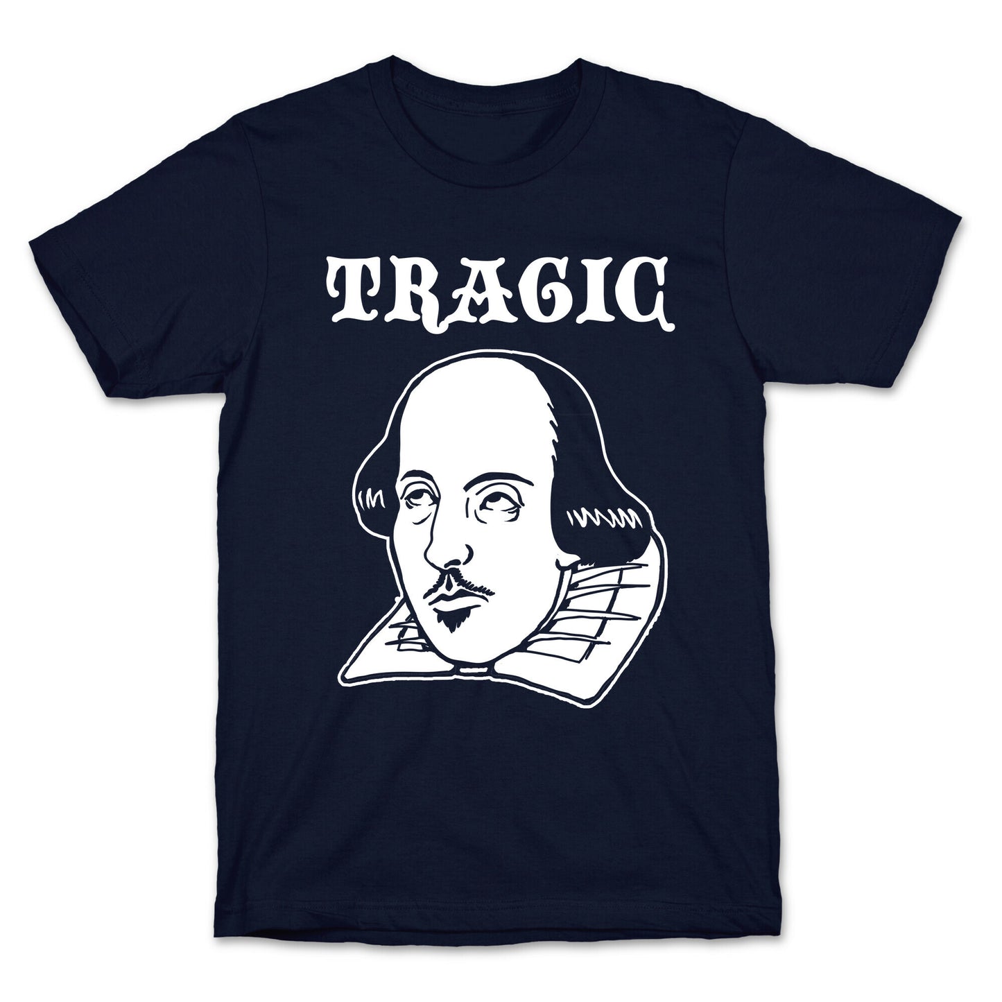 Tragic (Shakespeare) T-Shirt