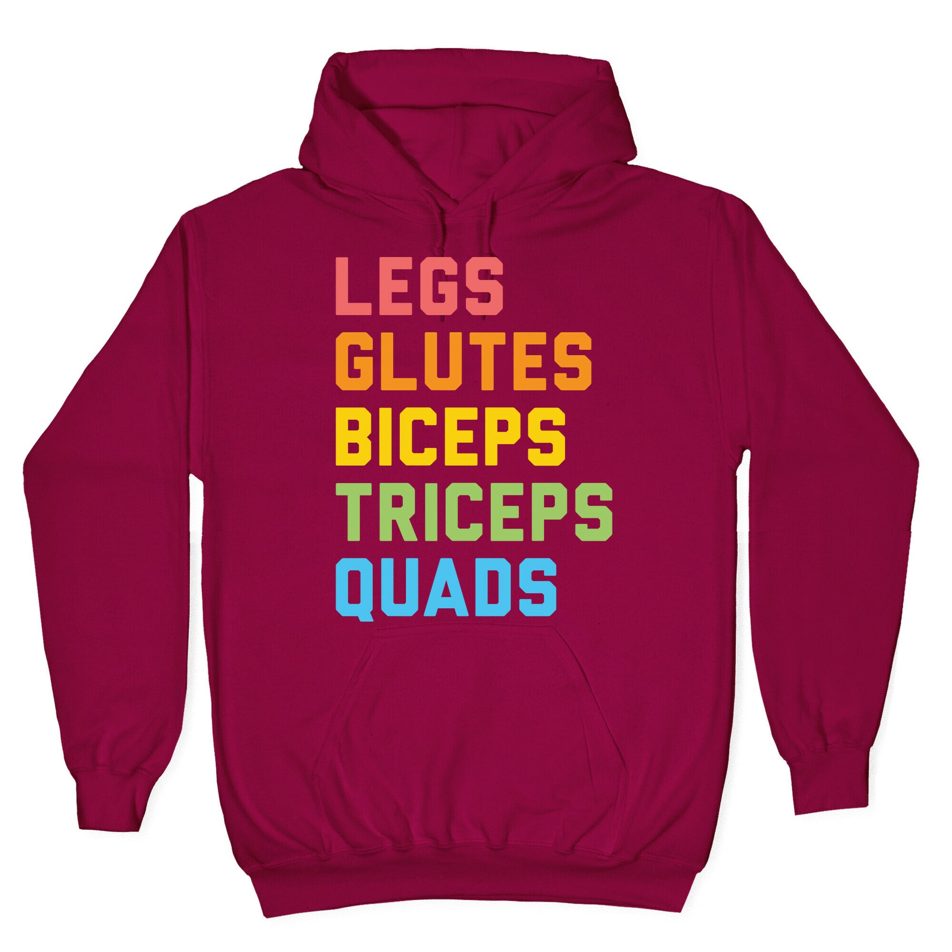Legs Glutes Biceps Triceps Quads LGBTQ Fitness Hoodie