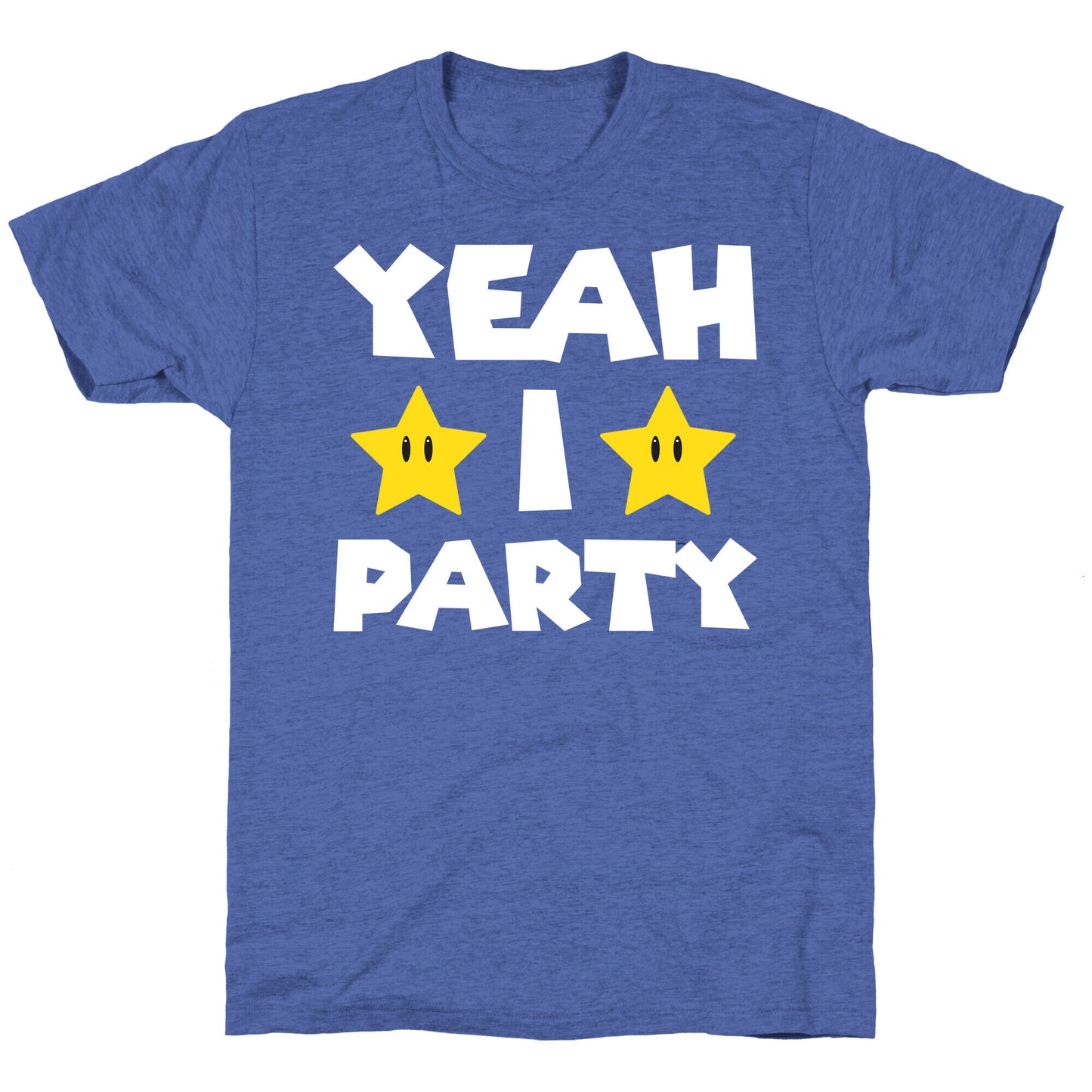 Yeah I Party Mario Parody Unisex Triblend Tee