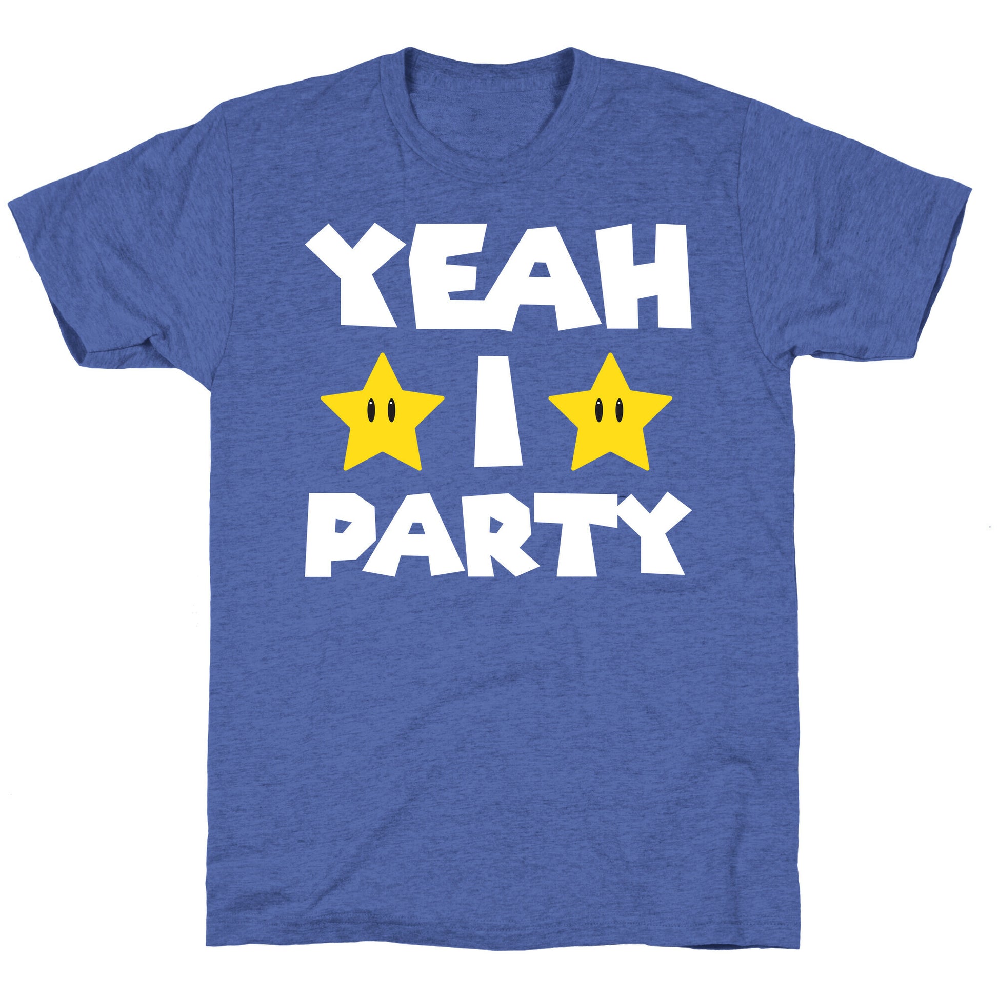 Yeah I Party Mario Parody Unisex Triblend Tee