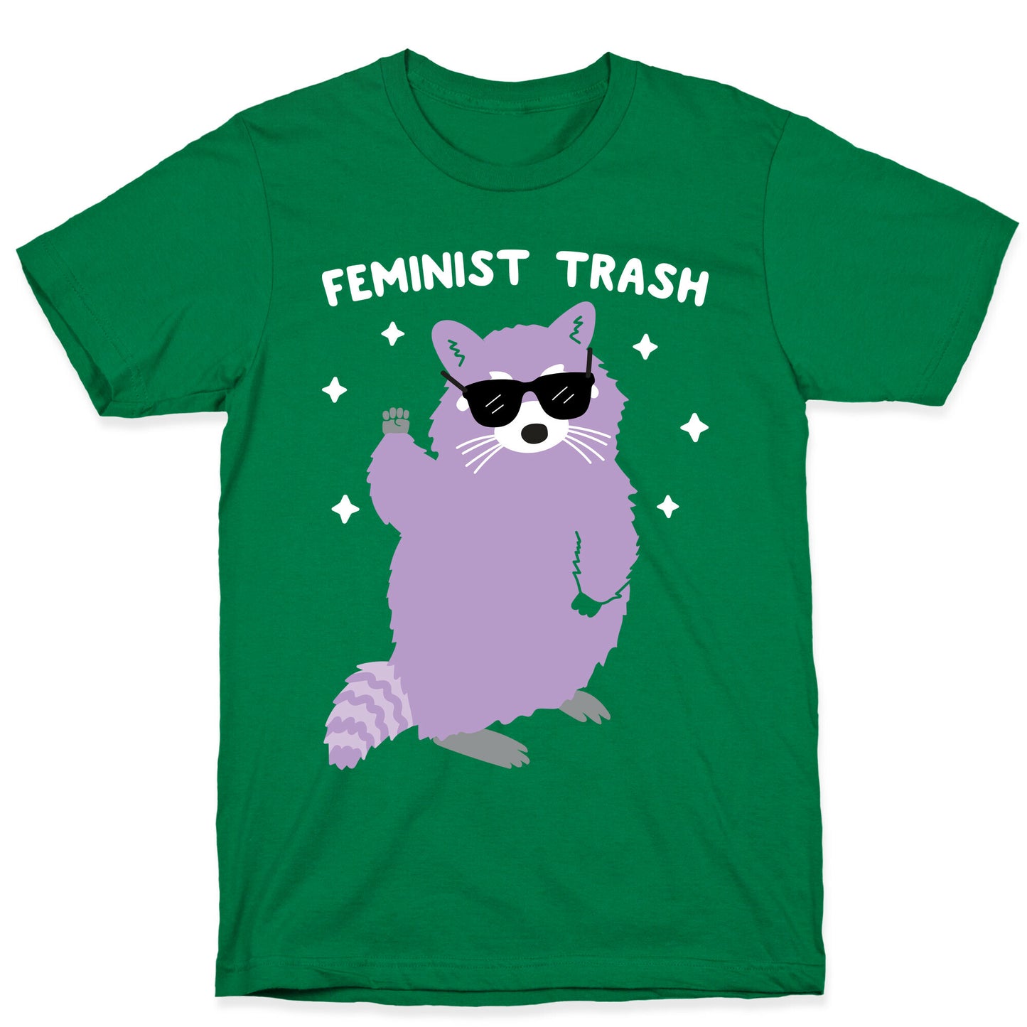 Feminist Trash Raccoon T-Shirt