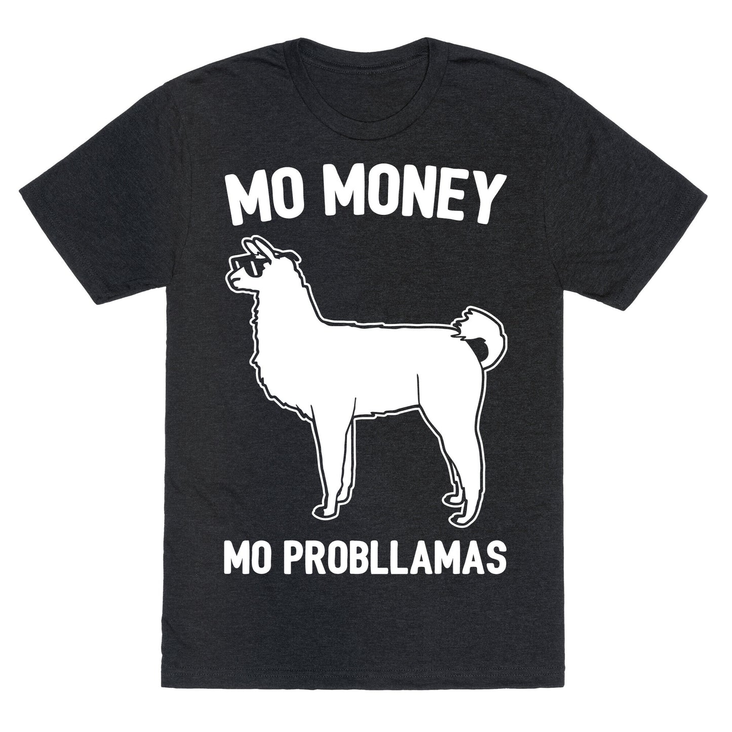 Mo Money Mo Probllamas Parody White Print Unisex Triblend Tee