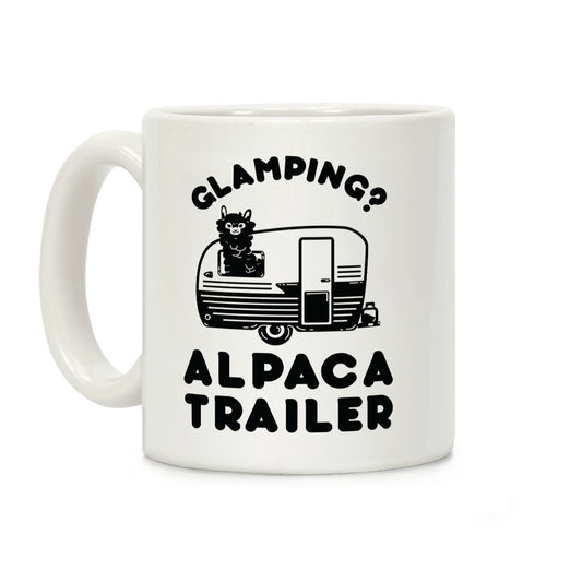 Glamping? Alpaca Trailer Coffee Mug