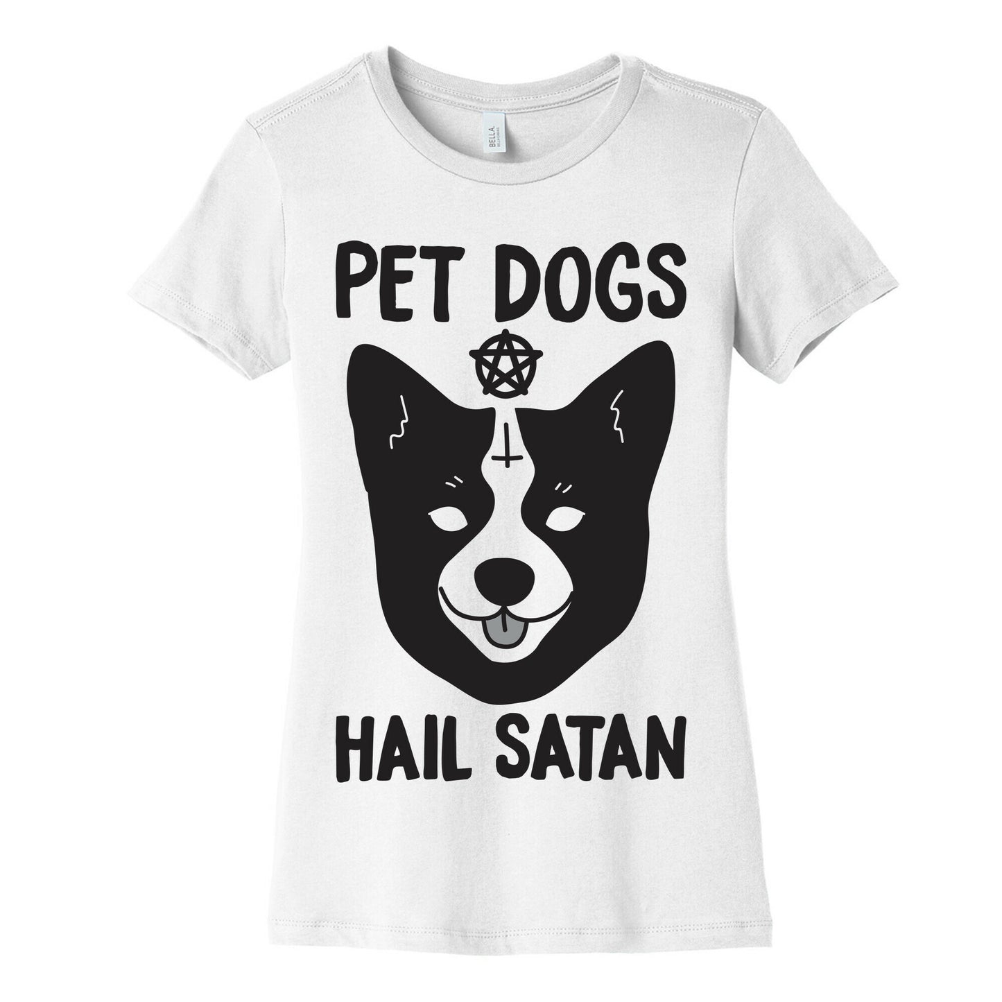 Pet Dogs Hail Satan Corgi Women's Cotton Tee