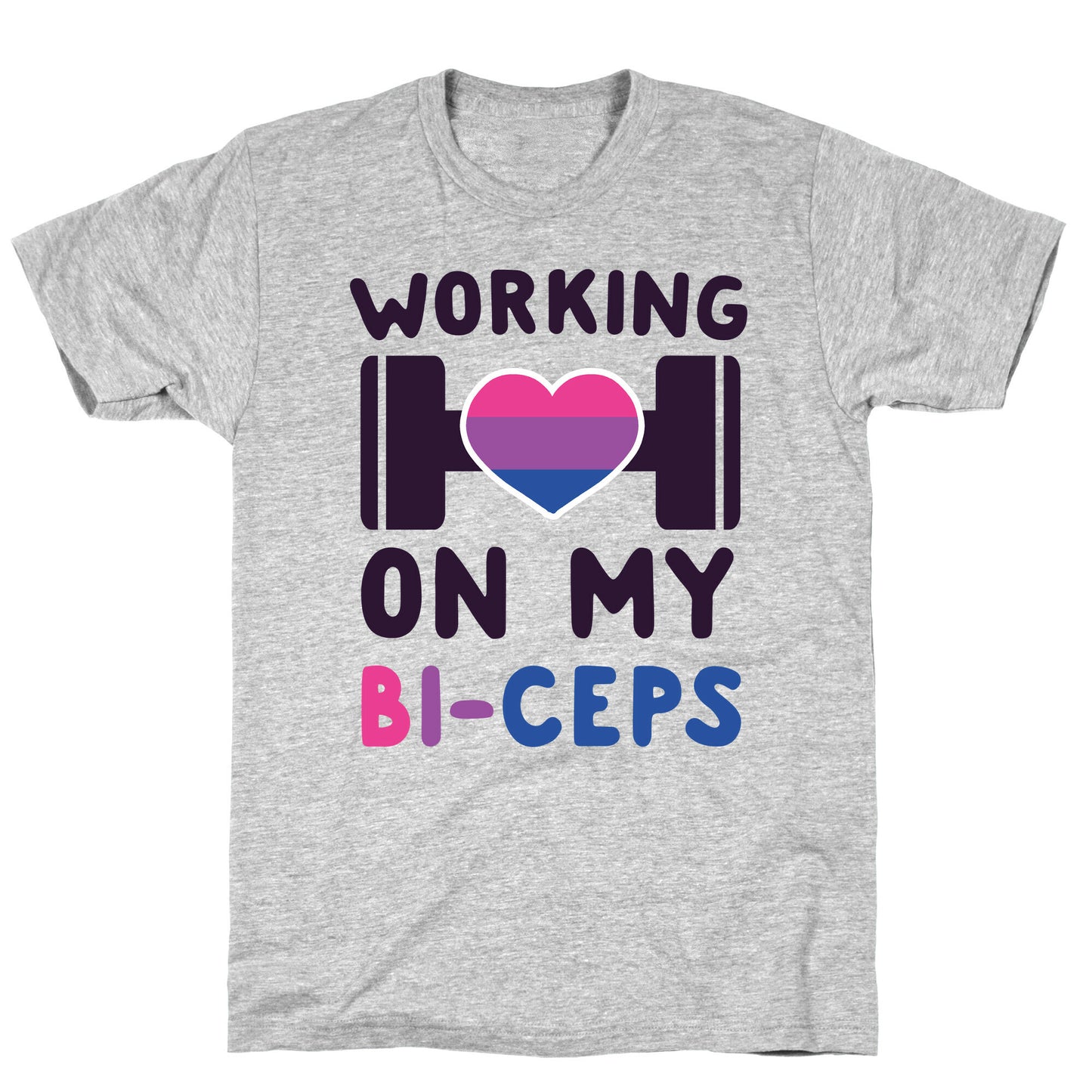 Working On My Bi-ceps T-Shirt