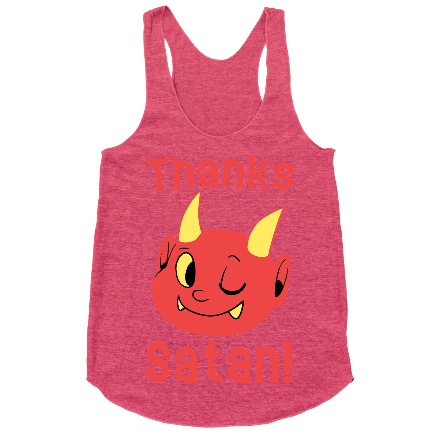 Thanks, Satan! Racerback Tank