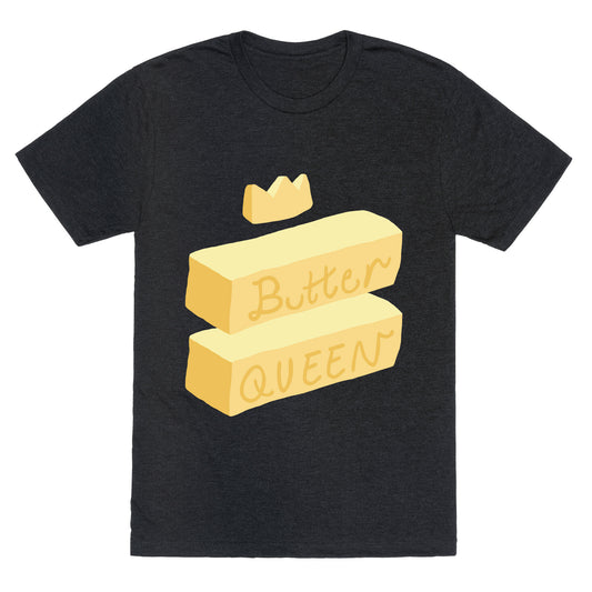 Butter Queen Unisex Triblend Tee
