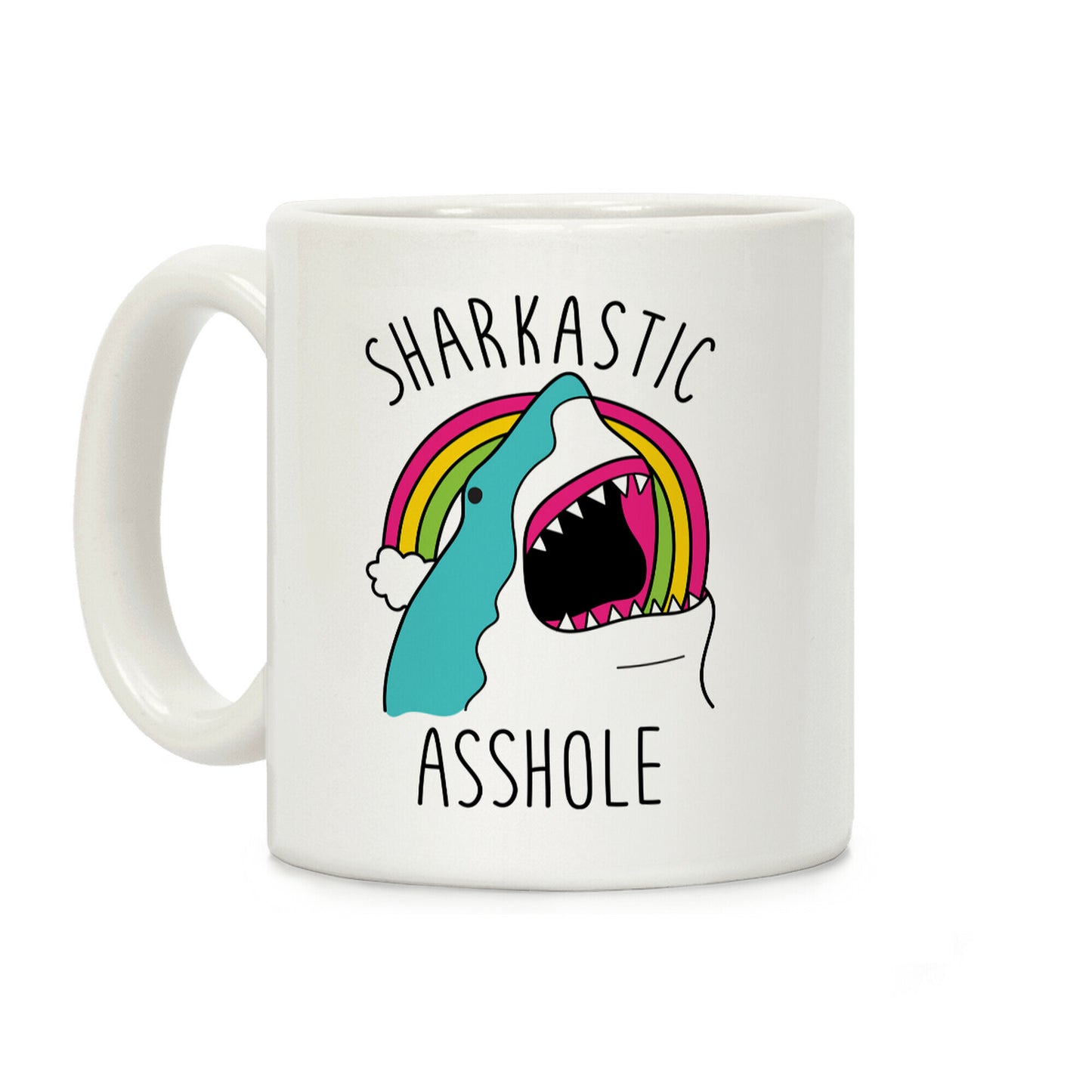 Sharkastic Asshole Coffee Mug