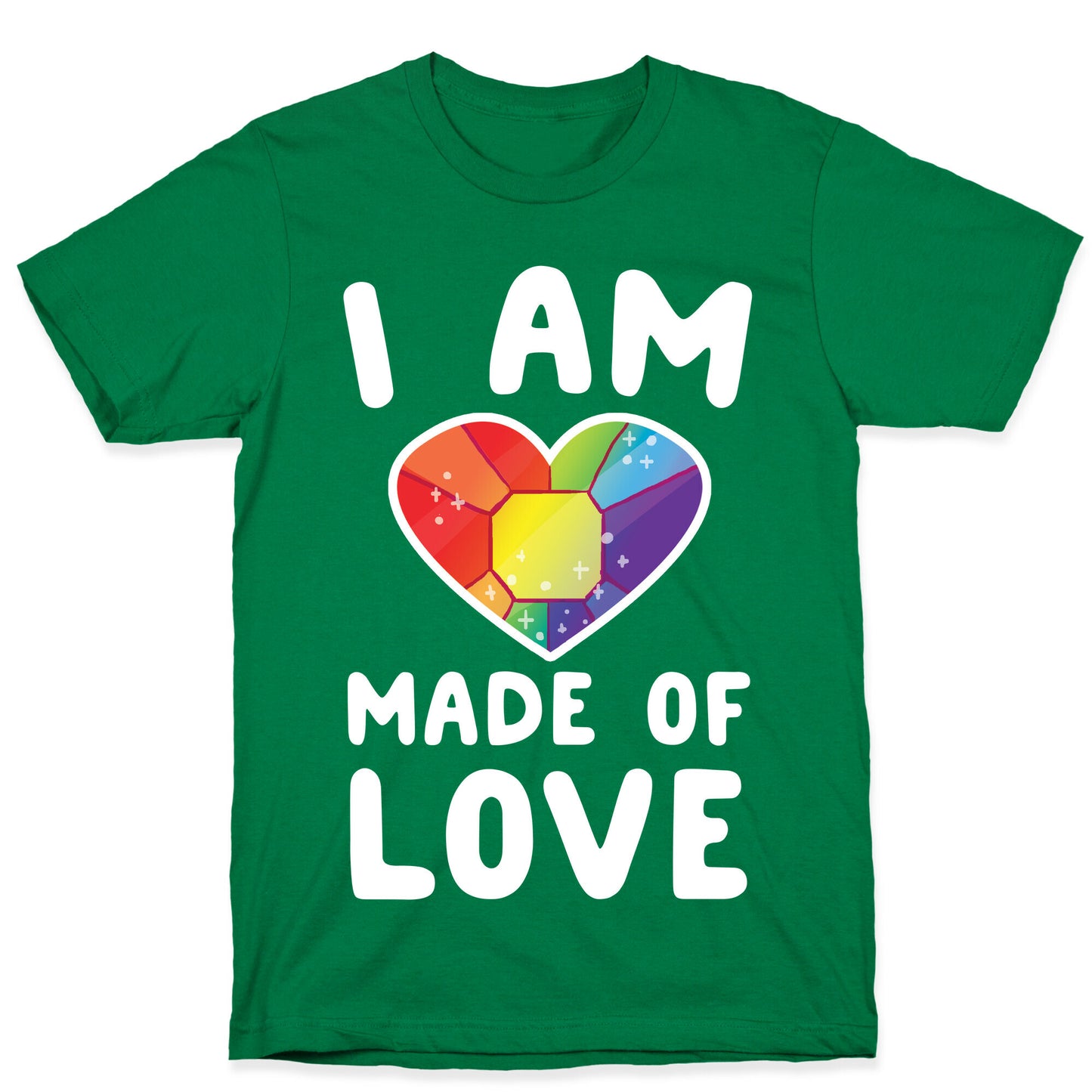 I Am Made of Love T-Shirt