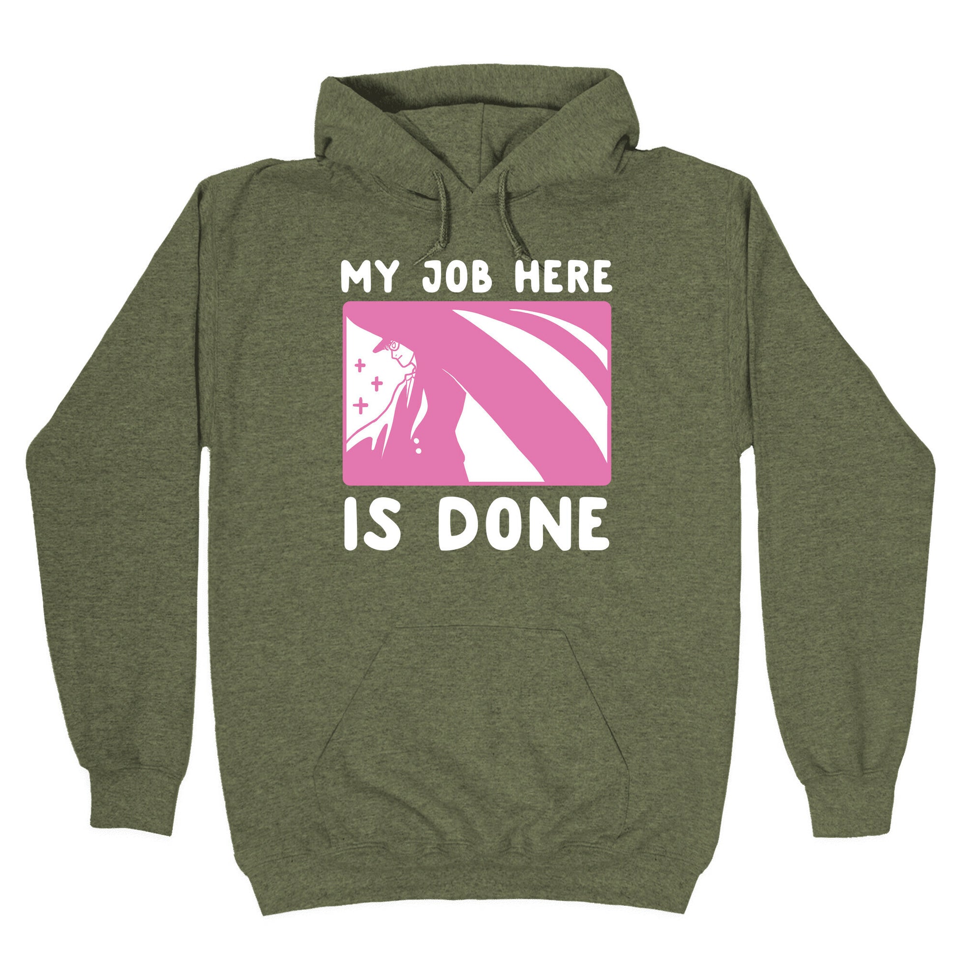My Job Here is Done - Tuxedo Mask Hoodie