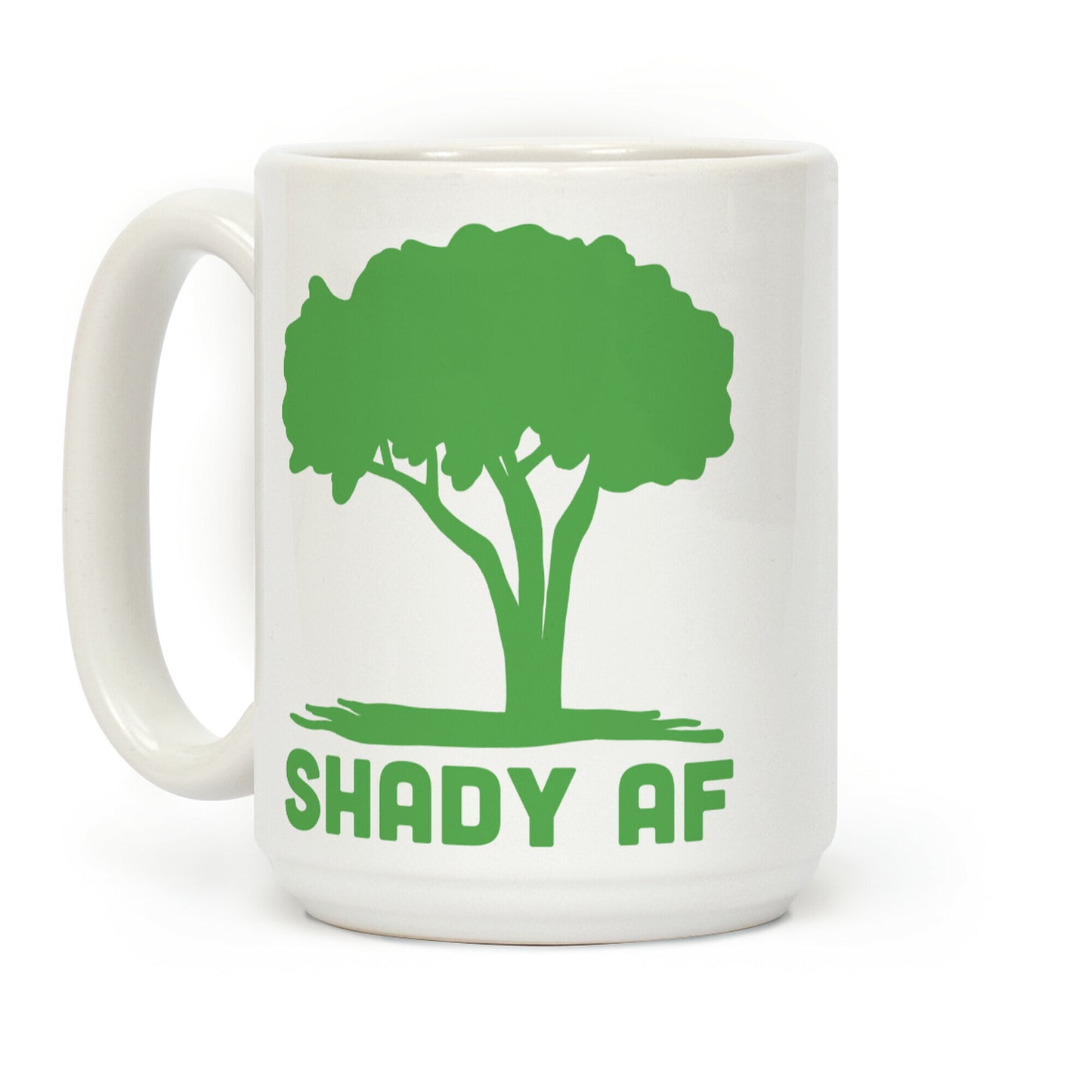 Shady AF Coffee Mug