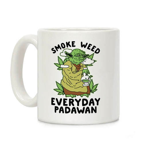 Smoke Weed Everyday Padawan Coffee Mug