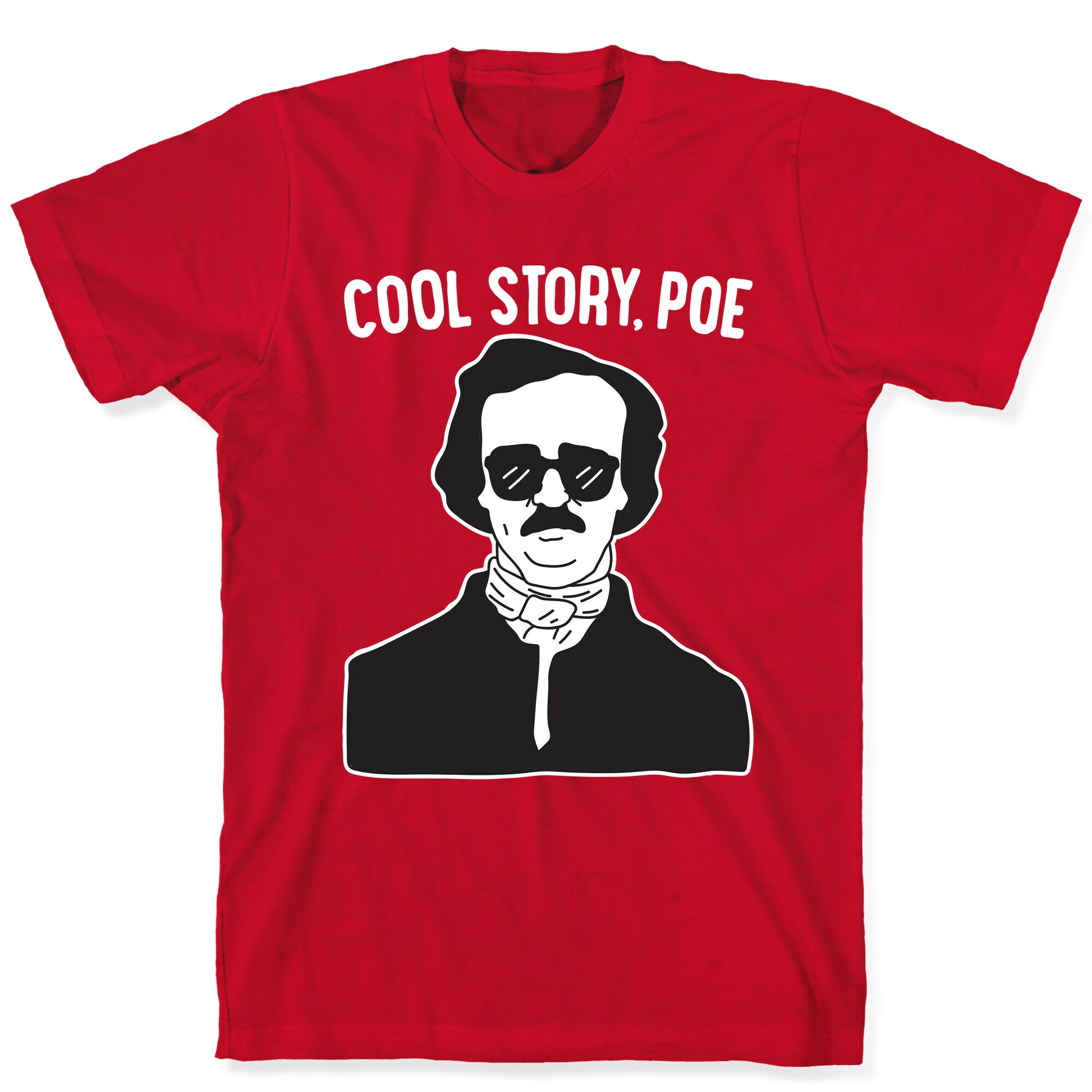 Cool Story, Poe T-Shirt