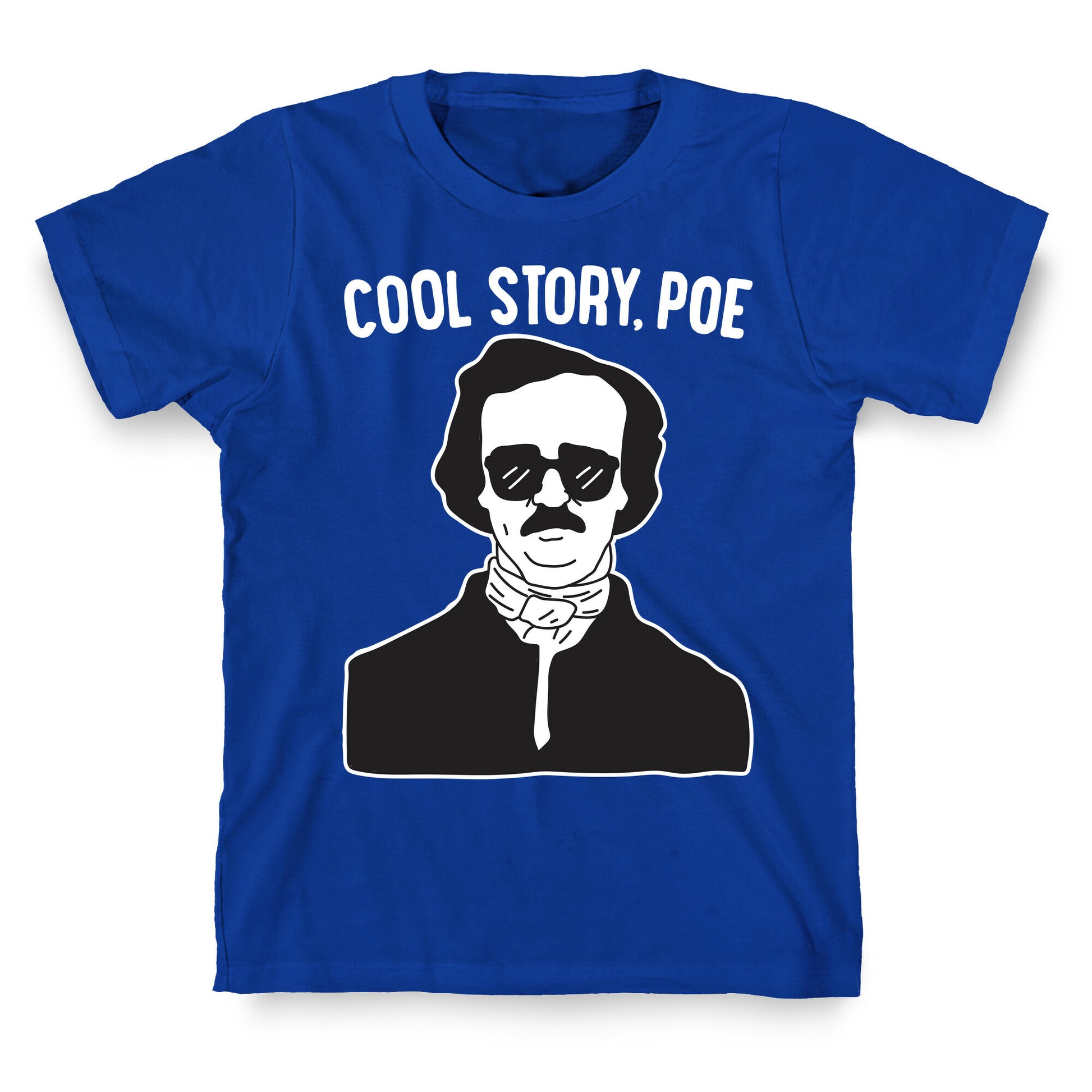 Cool Story, Poe T-Shirt