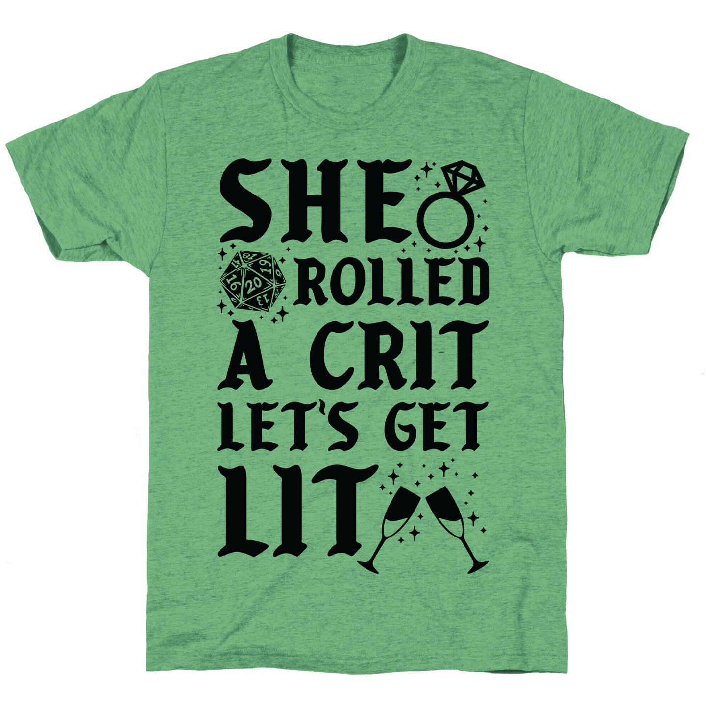 She Rolled a Crit Lets Get Lit Wedding Unisex Triblend Tee