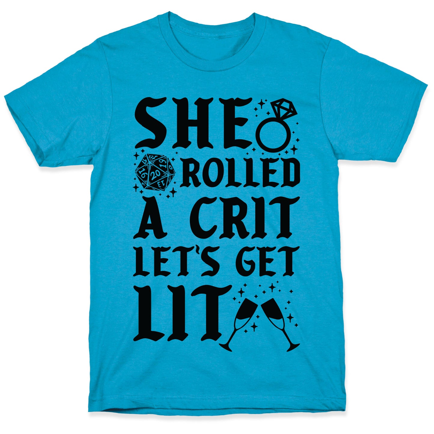 She Rolled a Crit Lets Get Lit Wedding Unisex Triblend Tee