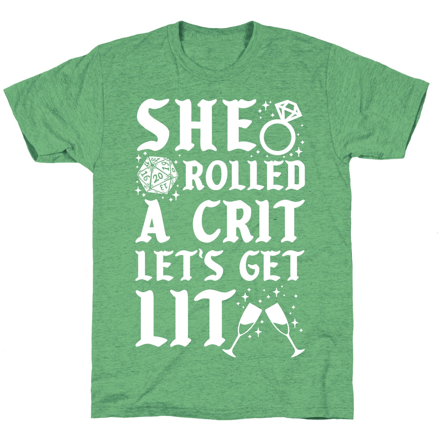 She Rolled a Crit Lets Get Lit Wedding Unisex Triblend Tee