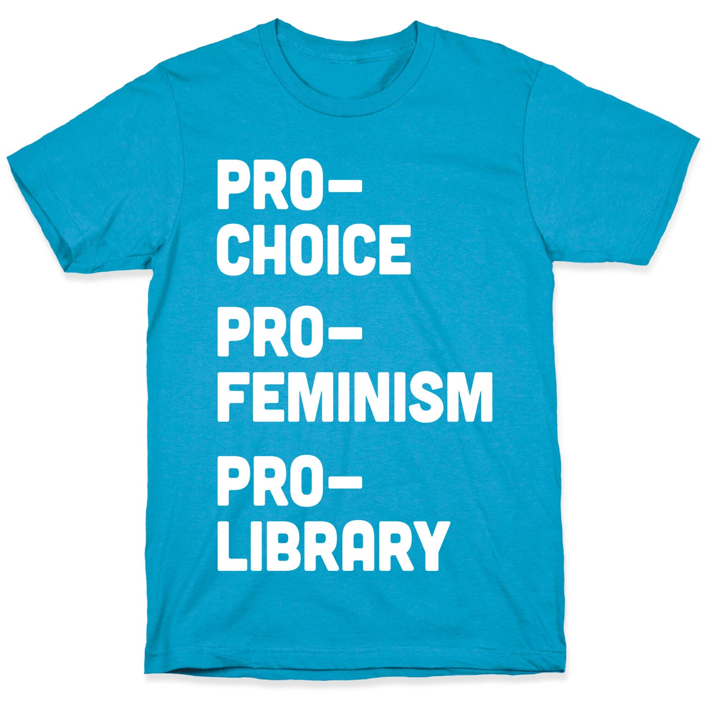 Pro-Choice Pro-Feminism Pro-Library Unisex Triblend Tee