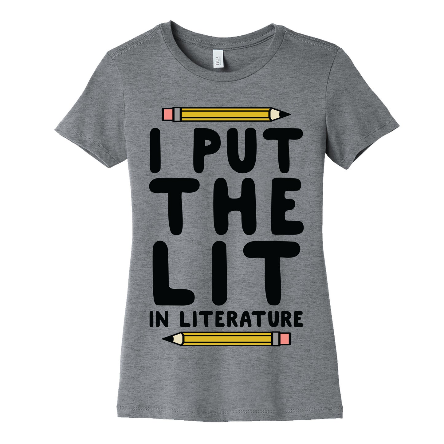 I Put The Lit In Literature Teacher Women's Cotton Tee