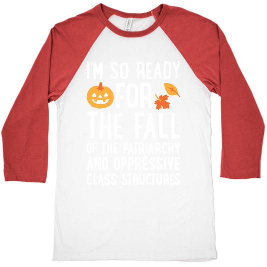 Im So Ready For The Fall Baseball Tee