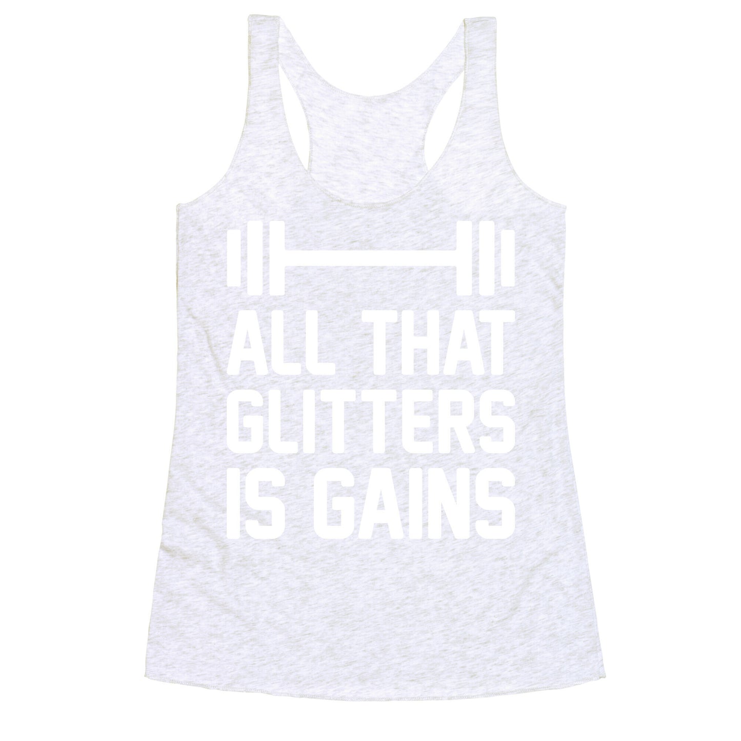 All That Glitters Is Gains Racerback Tank