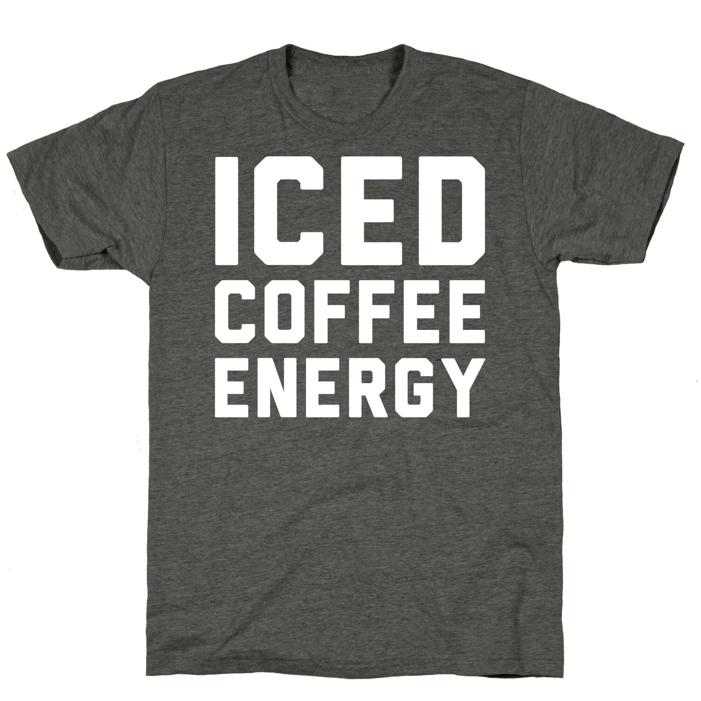 Iced Coffee Energy White Print Unisex Triblend Tee