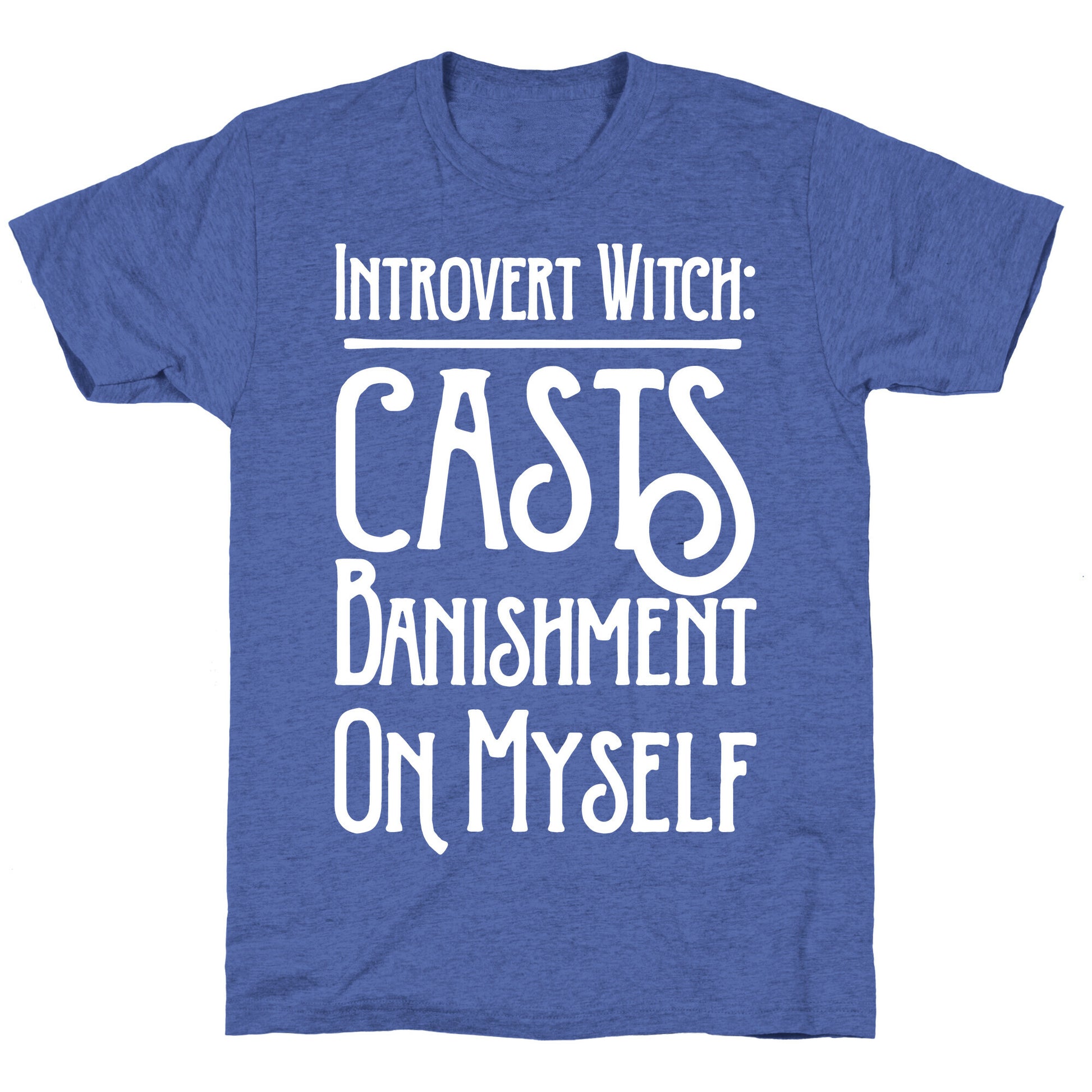Introvert Witch White Print Unisex Triblend Tee