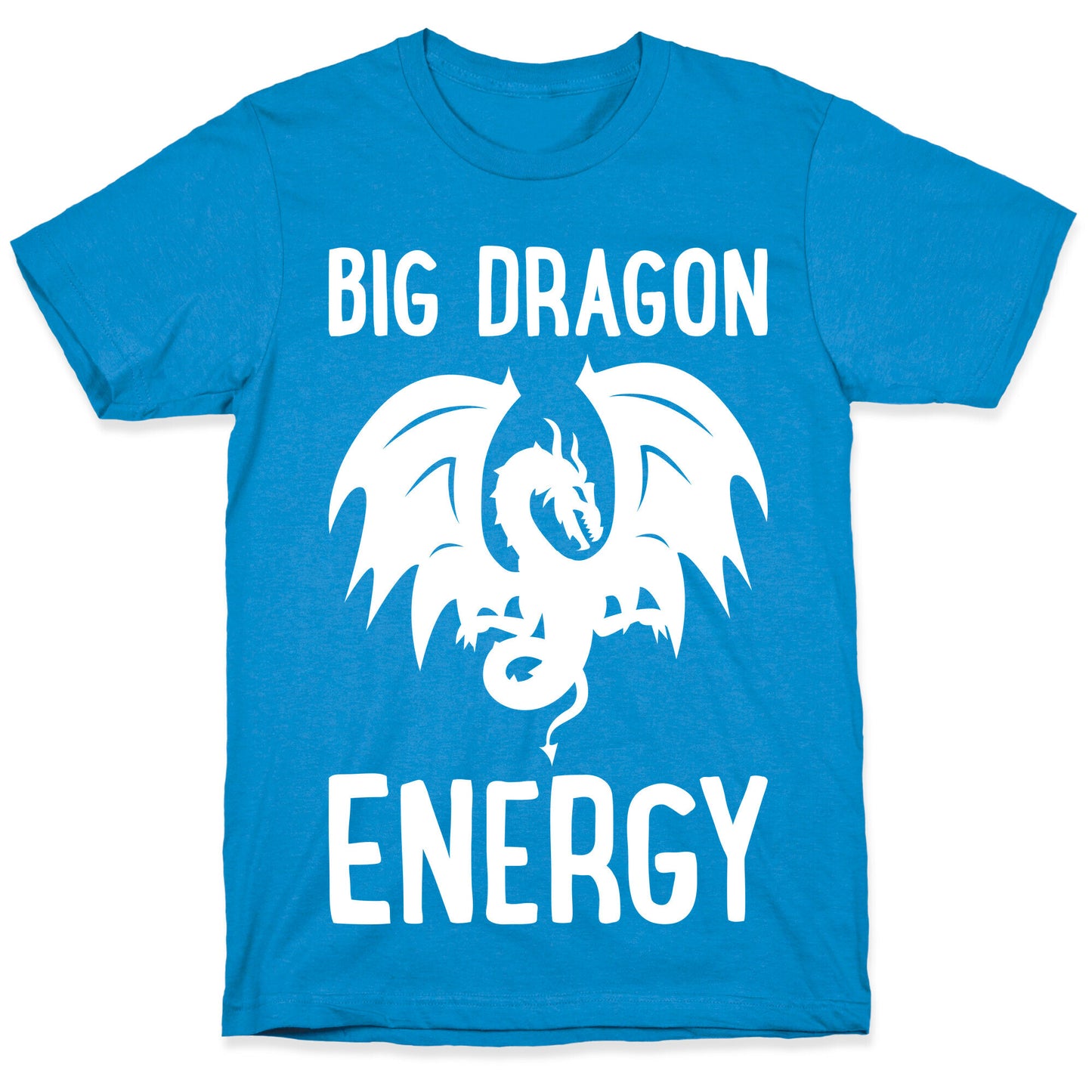 Big Dragon Energy T-Shirt