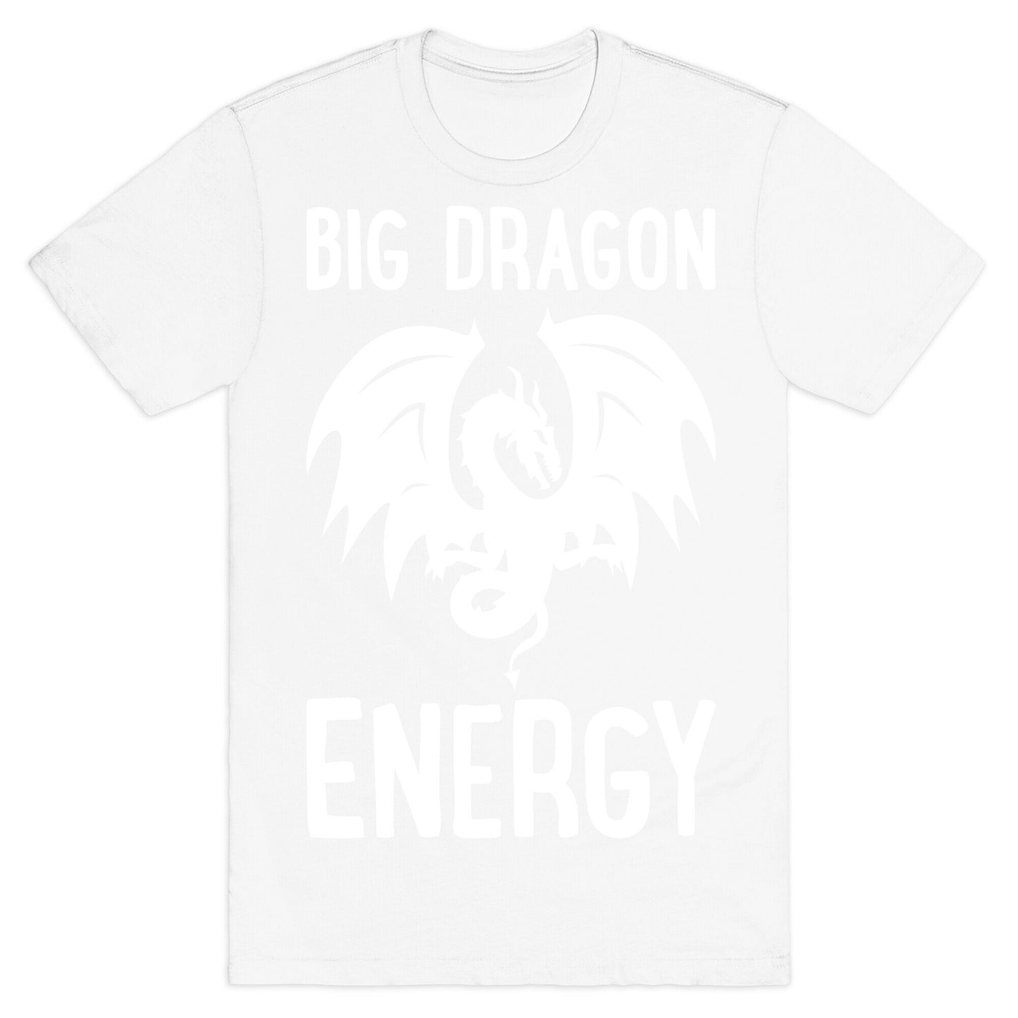 Big Dragon Energy T-Shirt