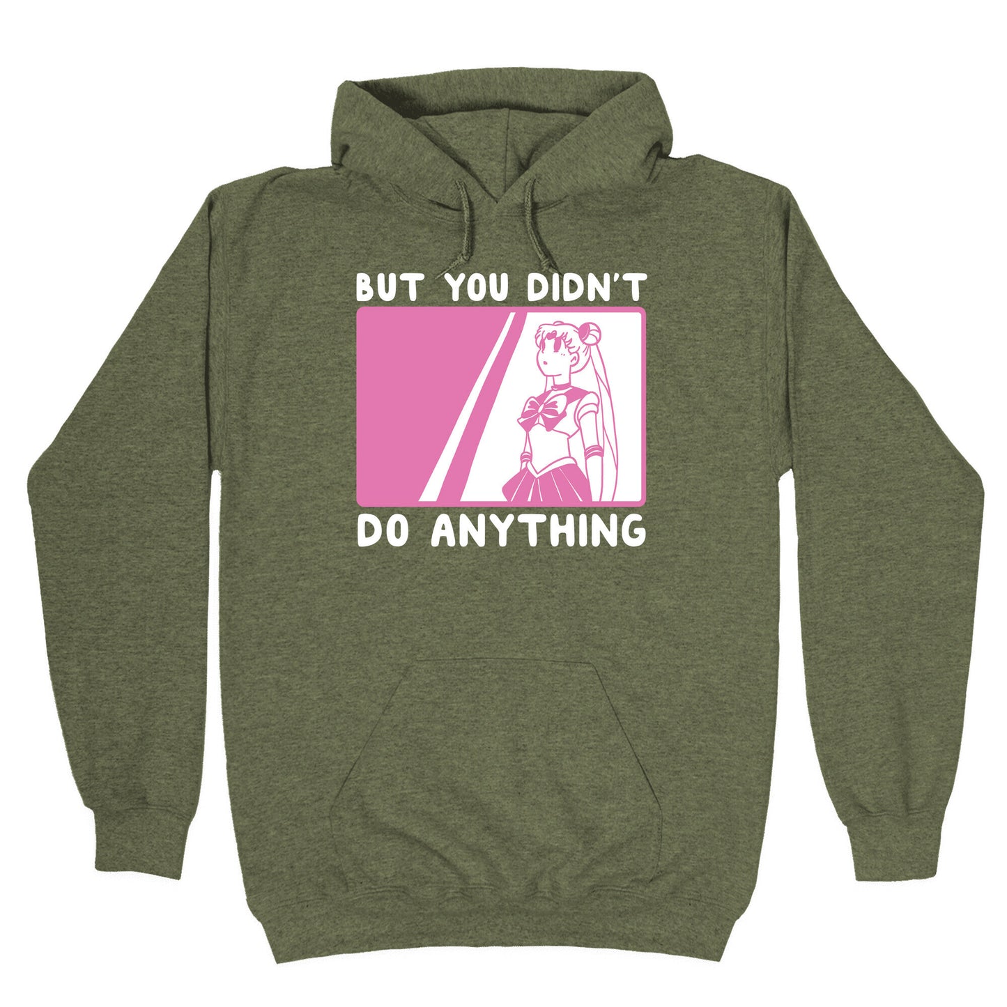 But You Didn't Do Anything - Sailor Moon (1 of 2 pair) Hoodie