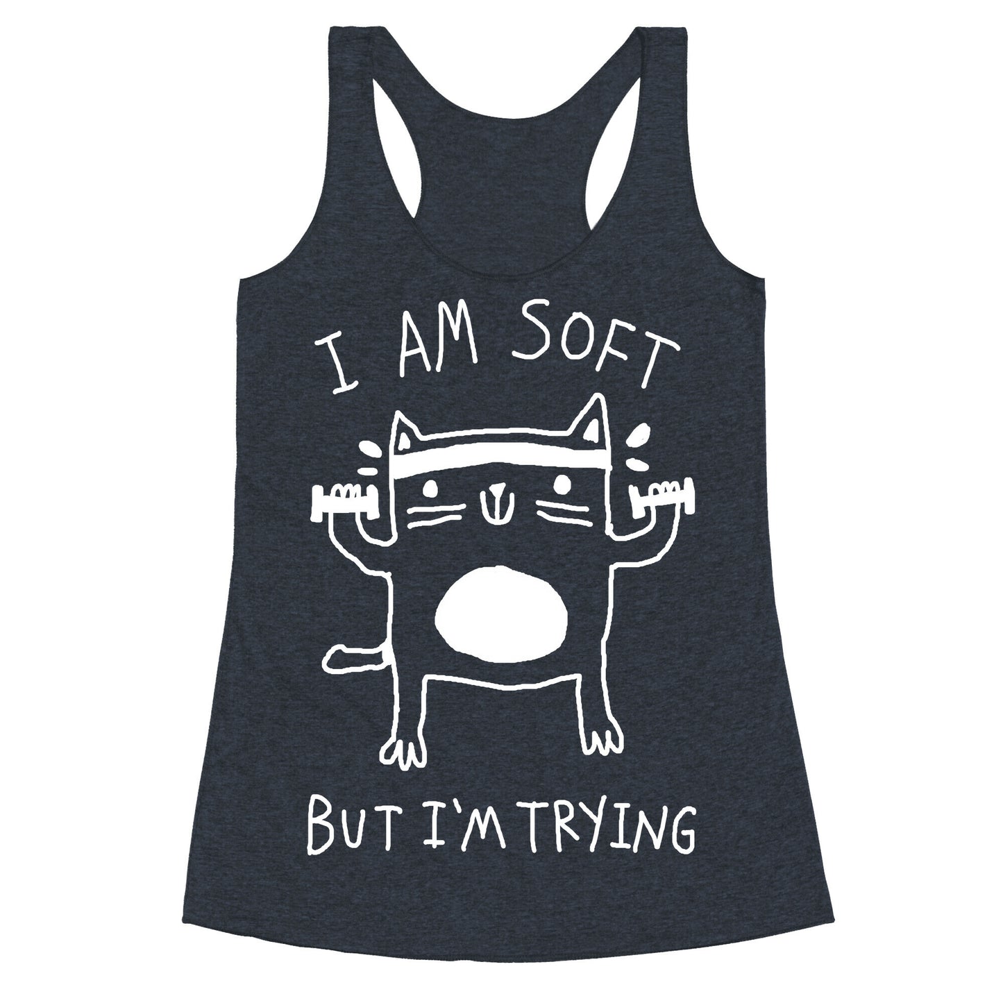 I'm Soft But I'm Trying Gym Cat Racerback Tank