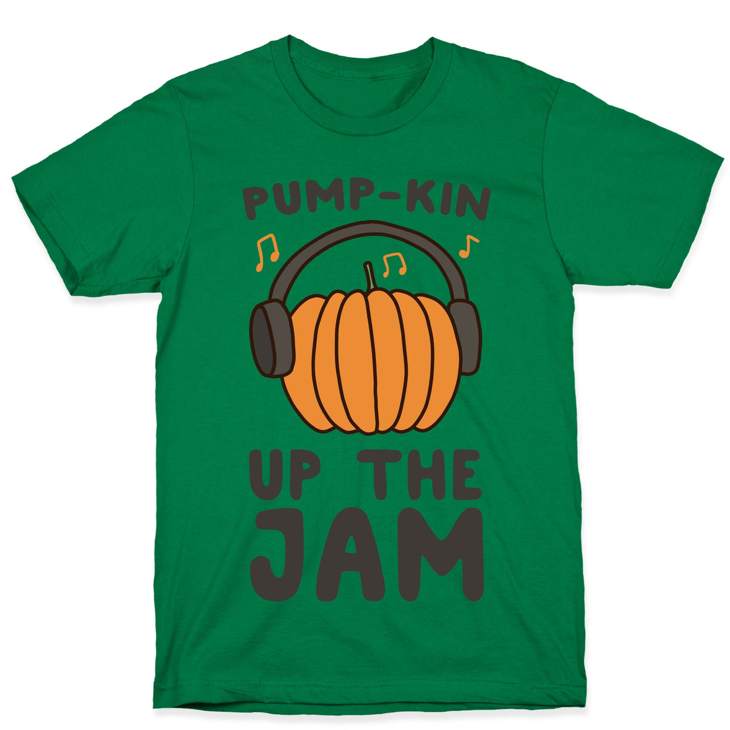 Pump-kin Up the Jam T-Shirt