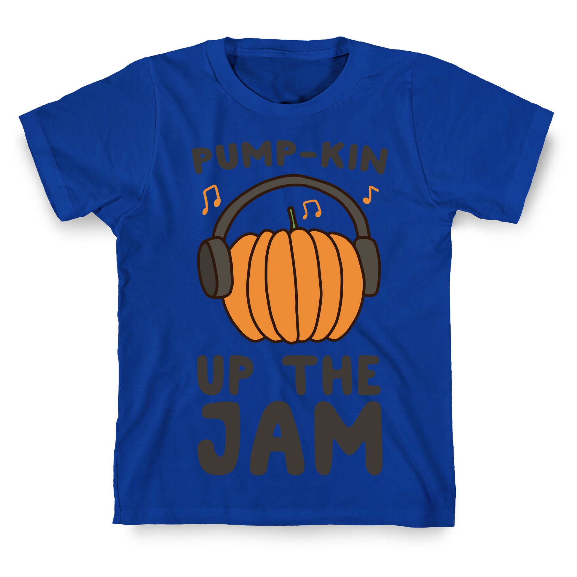 Pump-kin Up the Jam T-Shirt