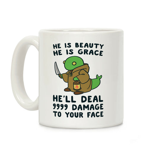 He is Beauty, He is Grace, He'll Deal 9999 Damage to your Face - Tonberry Coffee Mug