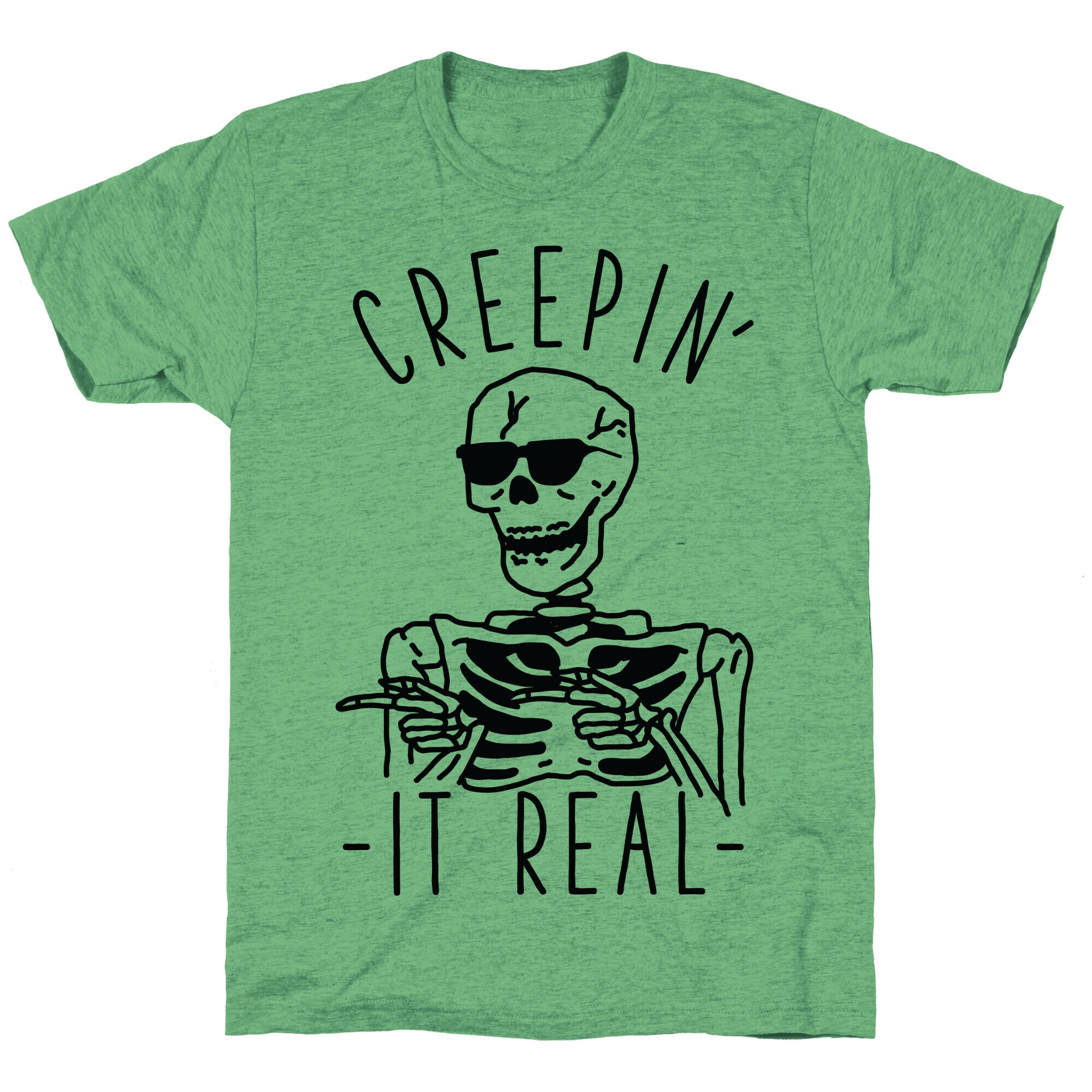 Creepin' It Real Skeleton  Unisex Triblend Tee