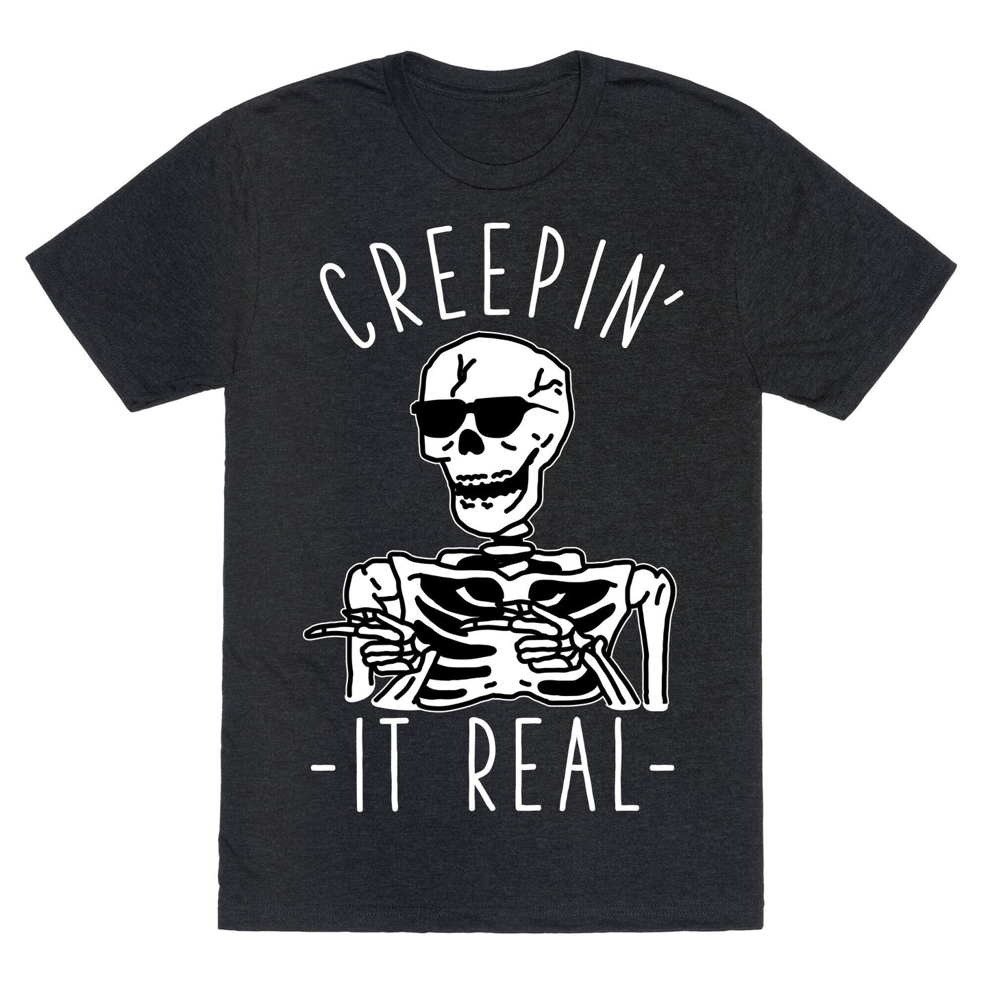 Creepin' It Real Skeleton Unisex Triblend Tee