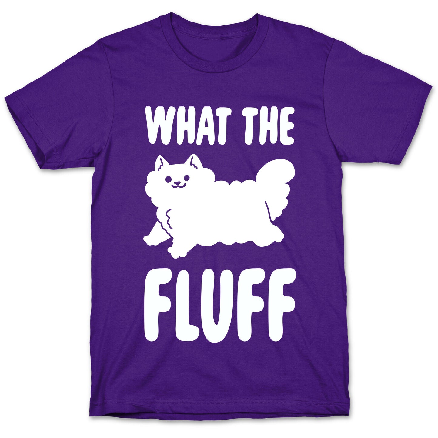 What the Fluff T-Shirt