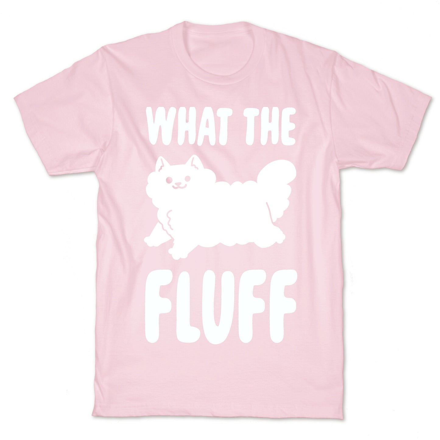 What the Fluff T-Shirt