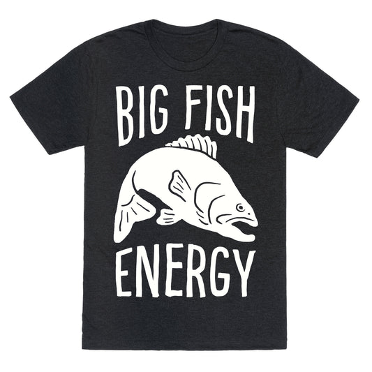 Big Fish Energy Unisex Triblend Tee