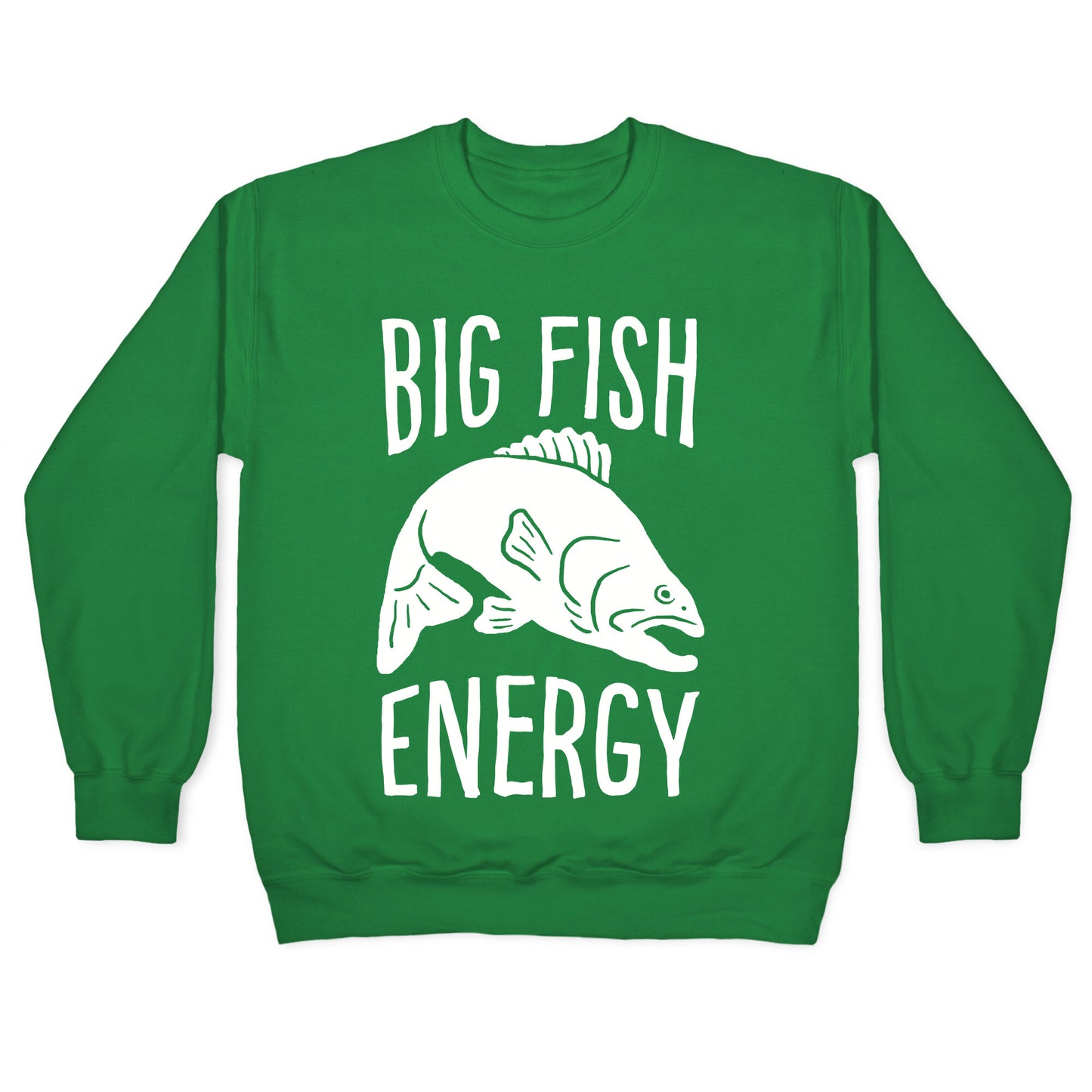 Big Fish Energy Crewneck Sweatshirt