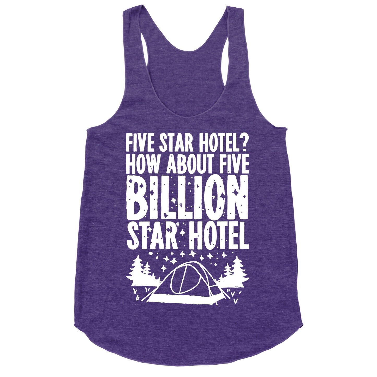 Five Billion Star Hotel Racerback Tank